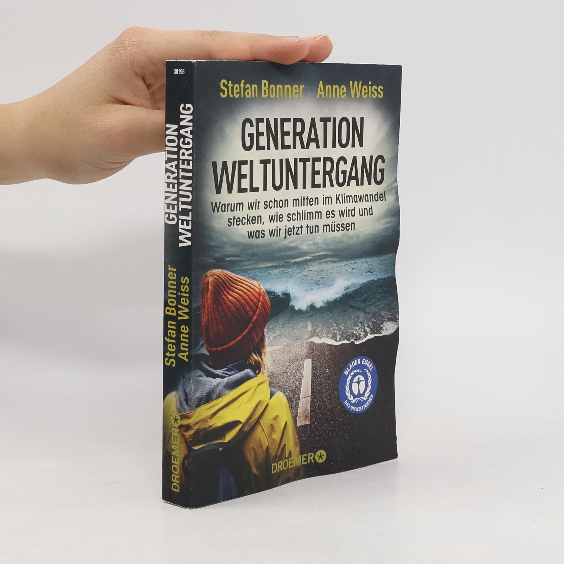 Stefan Bonner Generation Weltuntergang