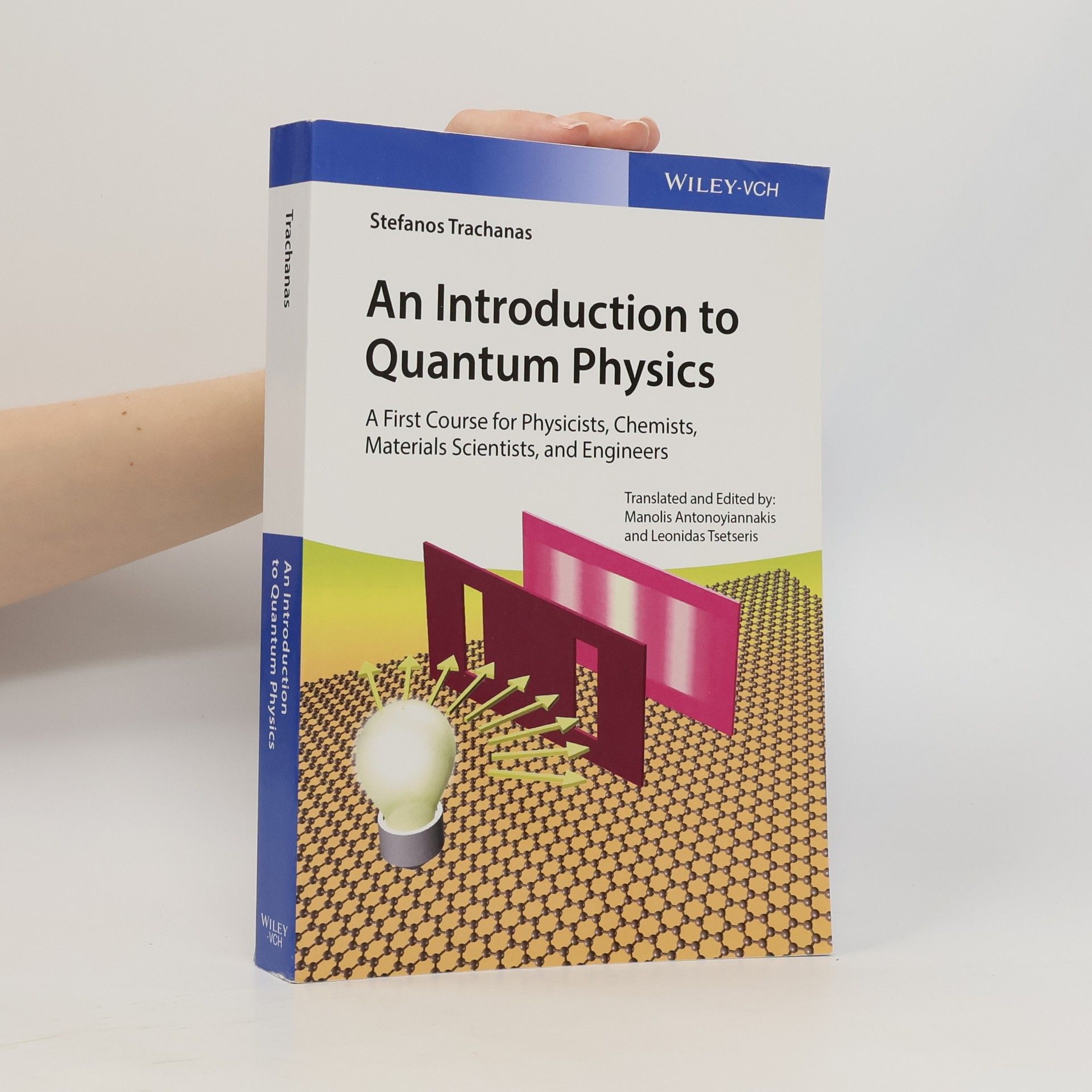 Manolis Antonoyiannakis An Introduction to Quantum Physics