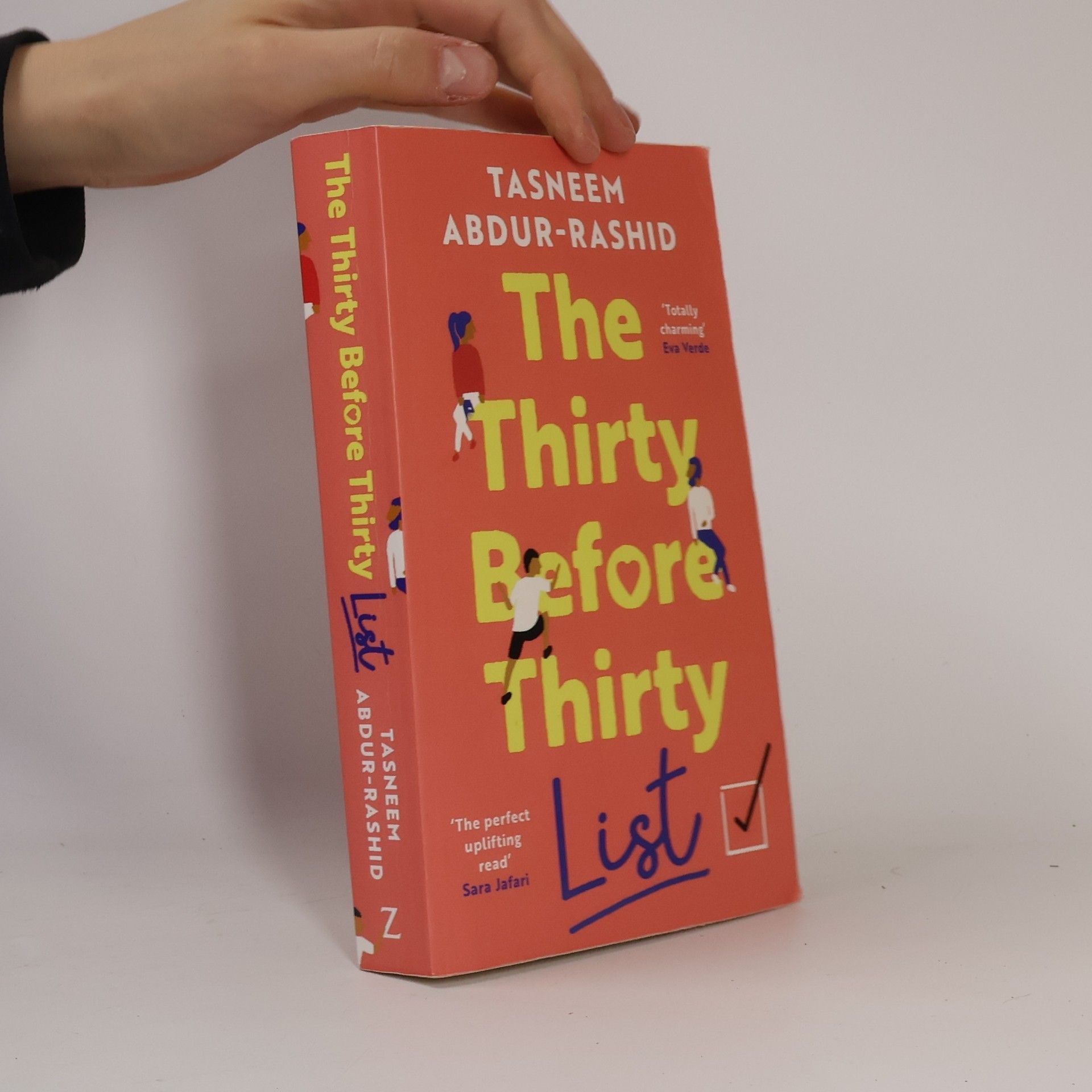 Abdur Rashid Siddiqui The Thirty Before Thirty List: An uplifting novel about what if´s, missed chances and new beginnings