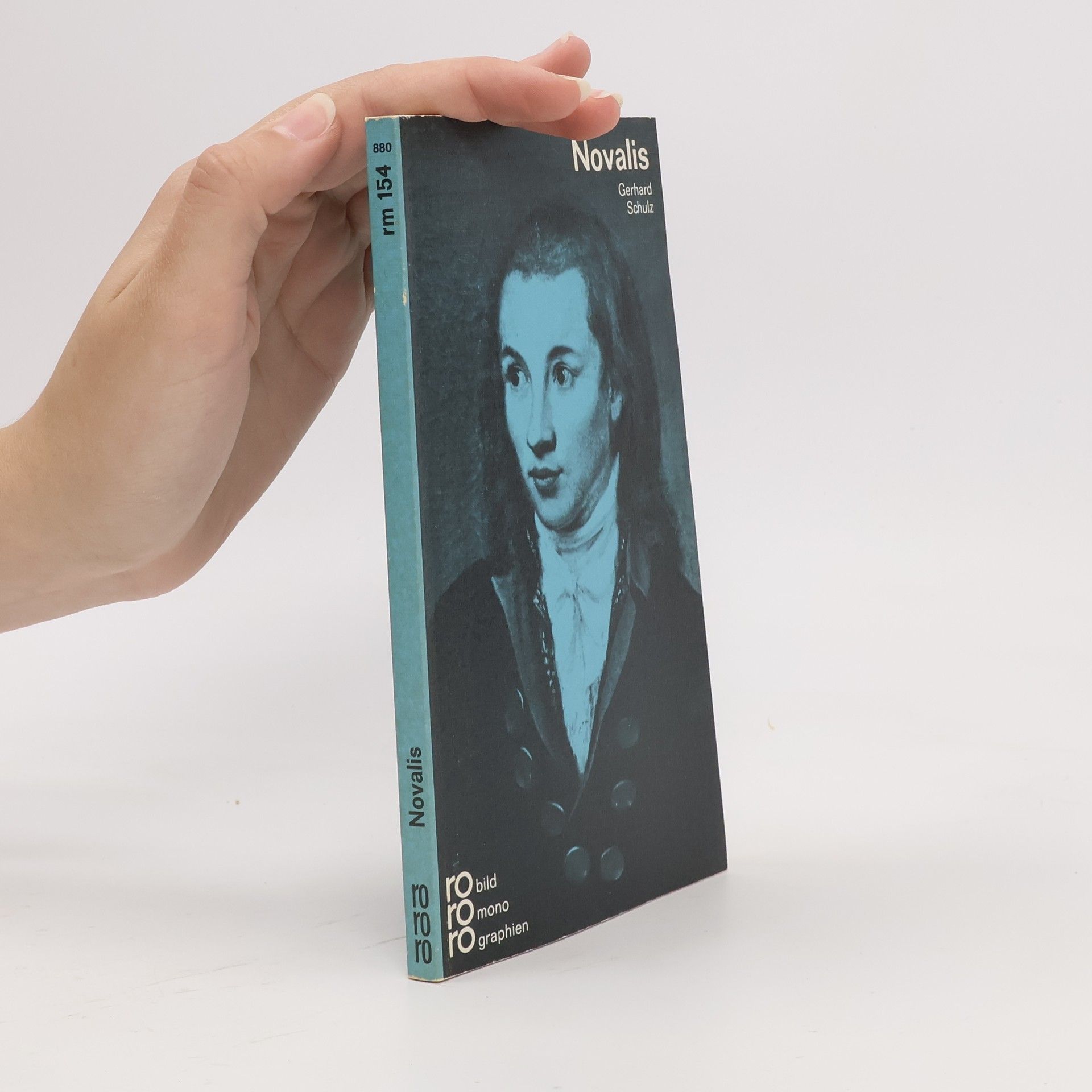 Gerhard Schulz Novalis. Mit Selbstzeugnissen und Bilddokumenten