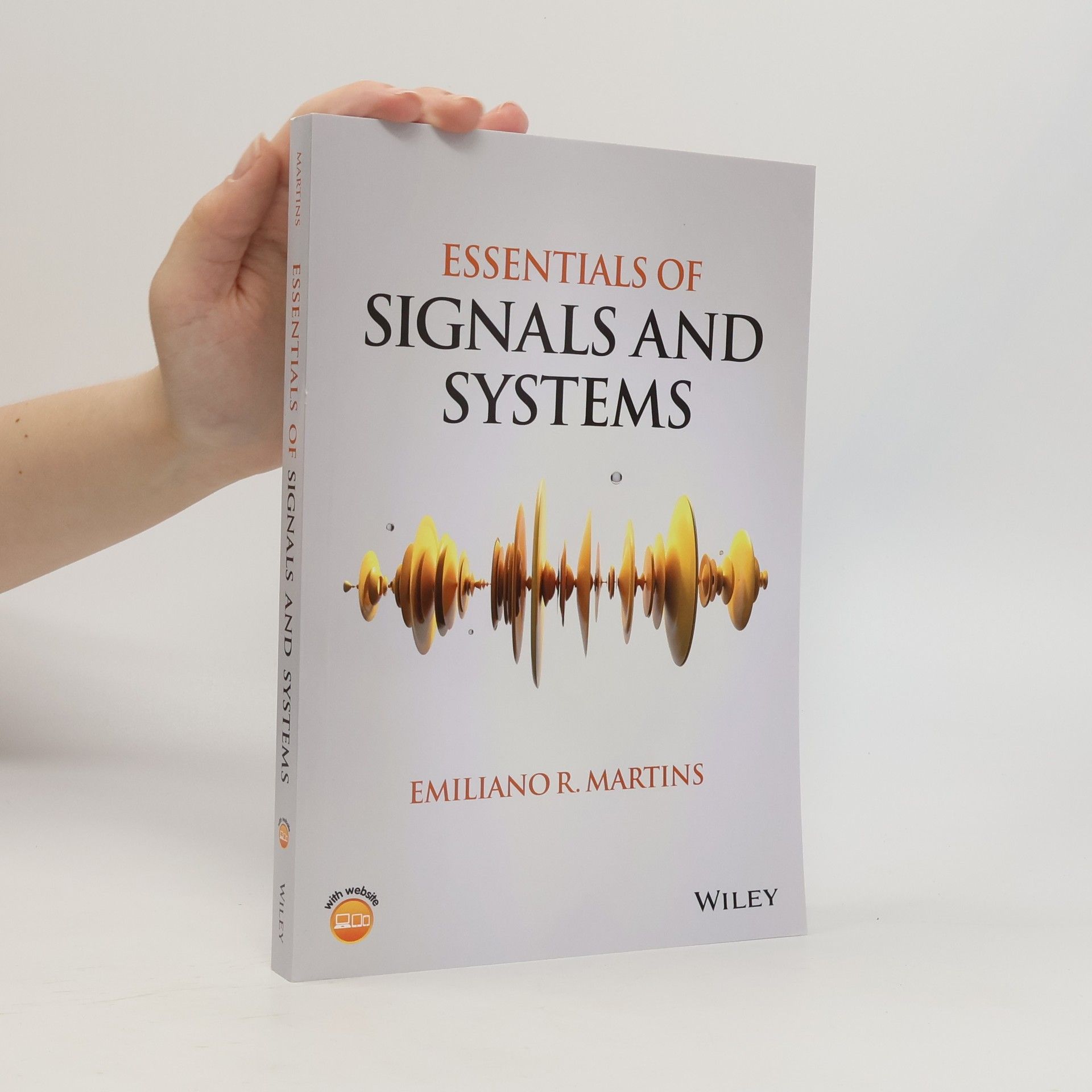 Emiliano R. Martins Essentials of Signals and Systems