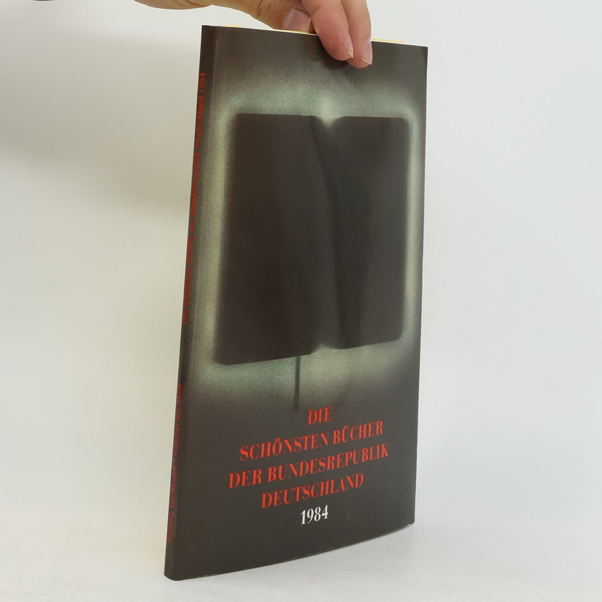 Kolektiv autorů Die Schönsten Bücher der Bundesrepublik Deutschland
