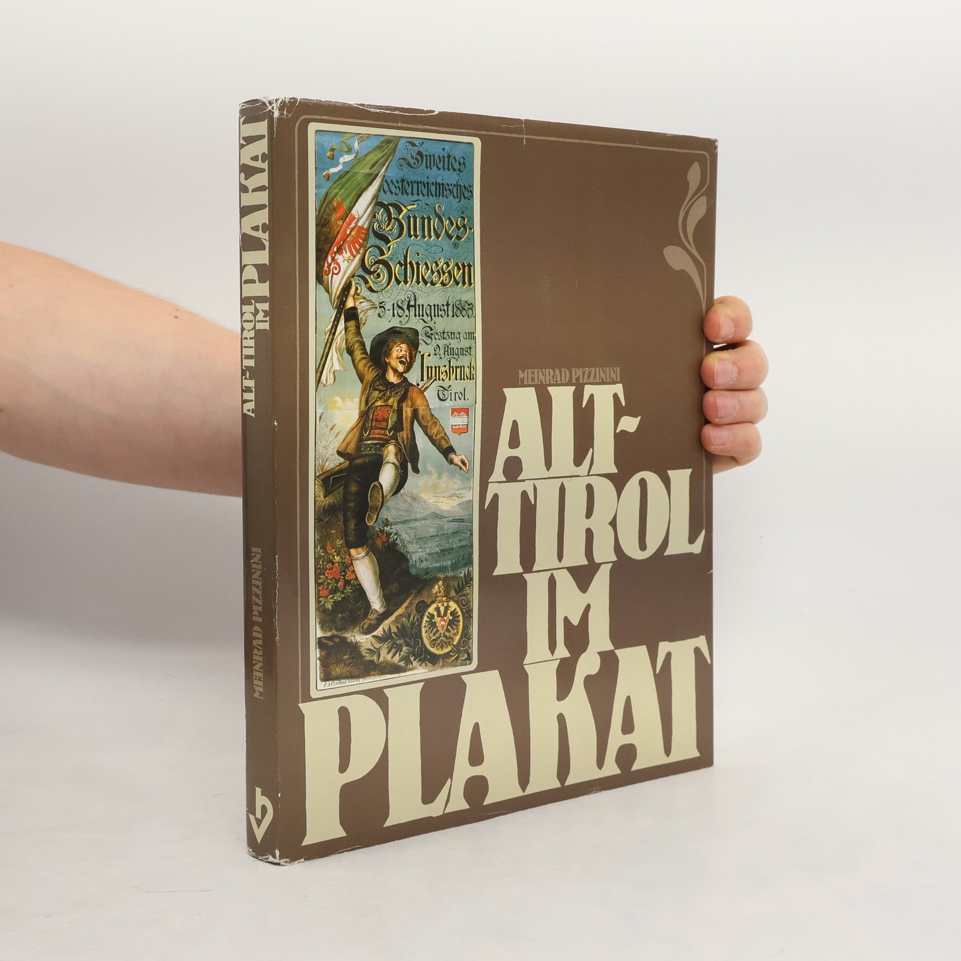 Meinrad Pizzinini Alt-Tirol im Plakat