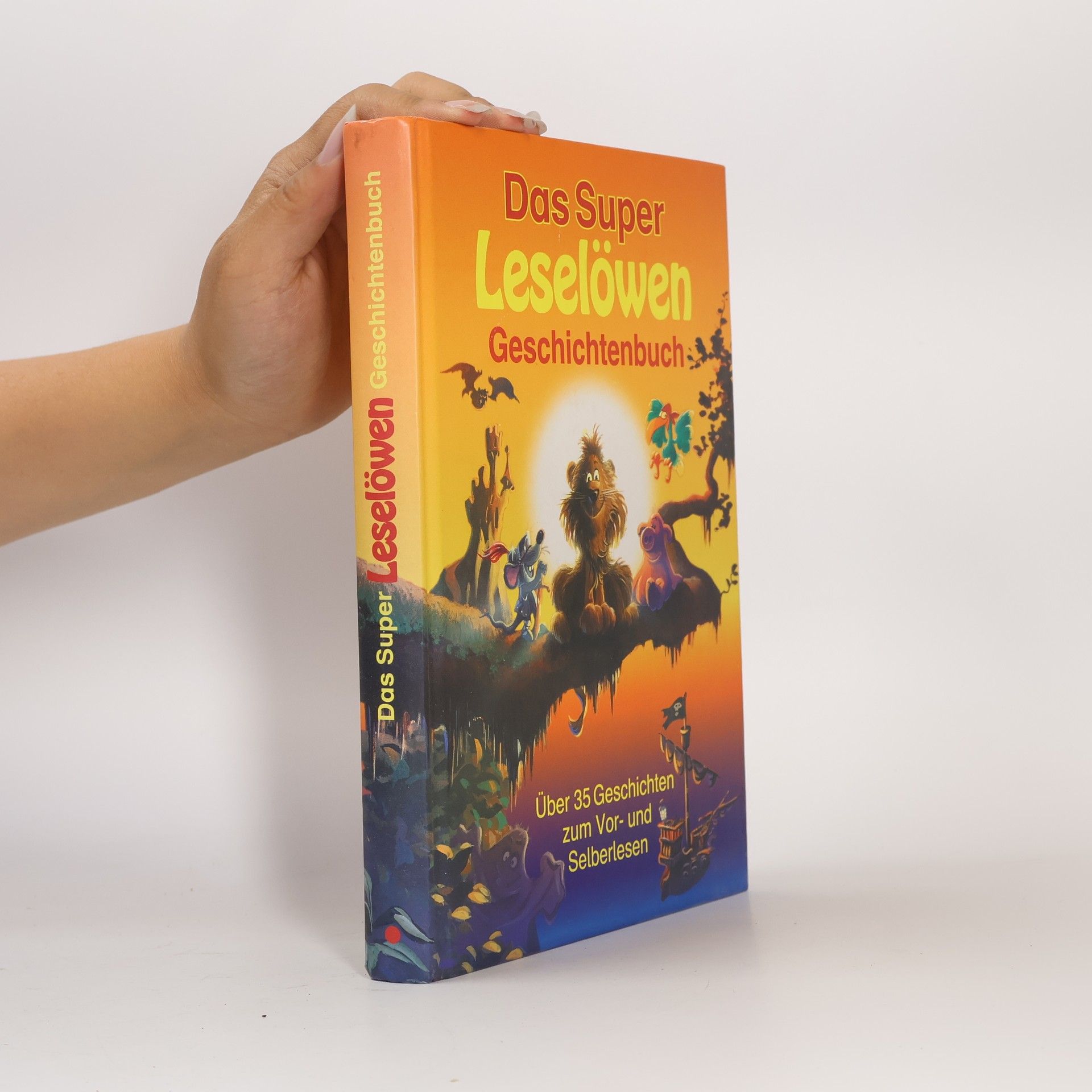 Autorenkollektiv Das Super Leselöwen Geschichtenbuch