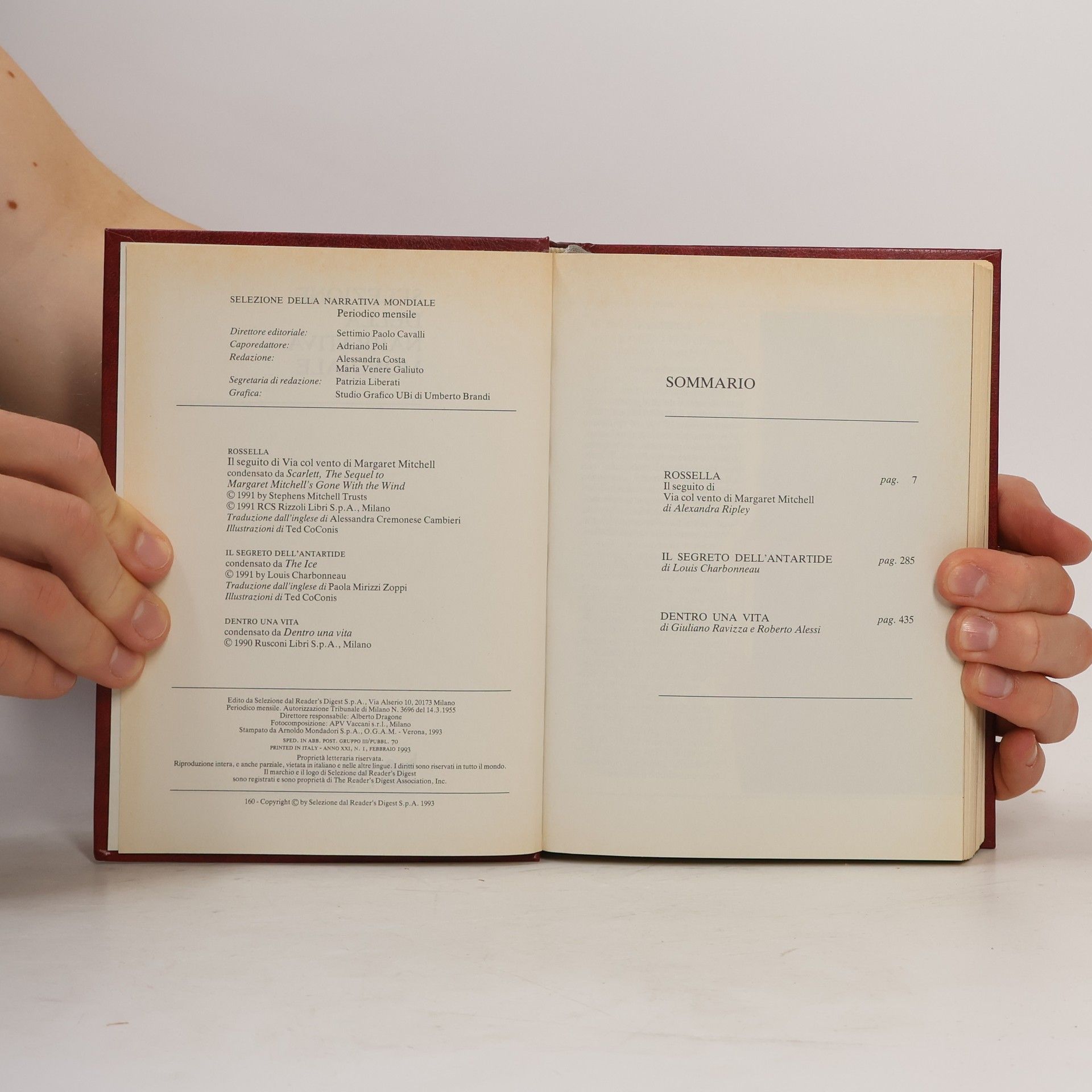 Margaret Mitchell Selezione della Narrativa Mondiale. Rossella. Il segreto dell'Antartide. Dentro una vita
