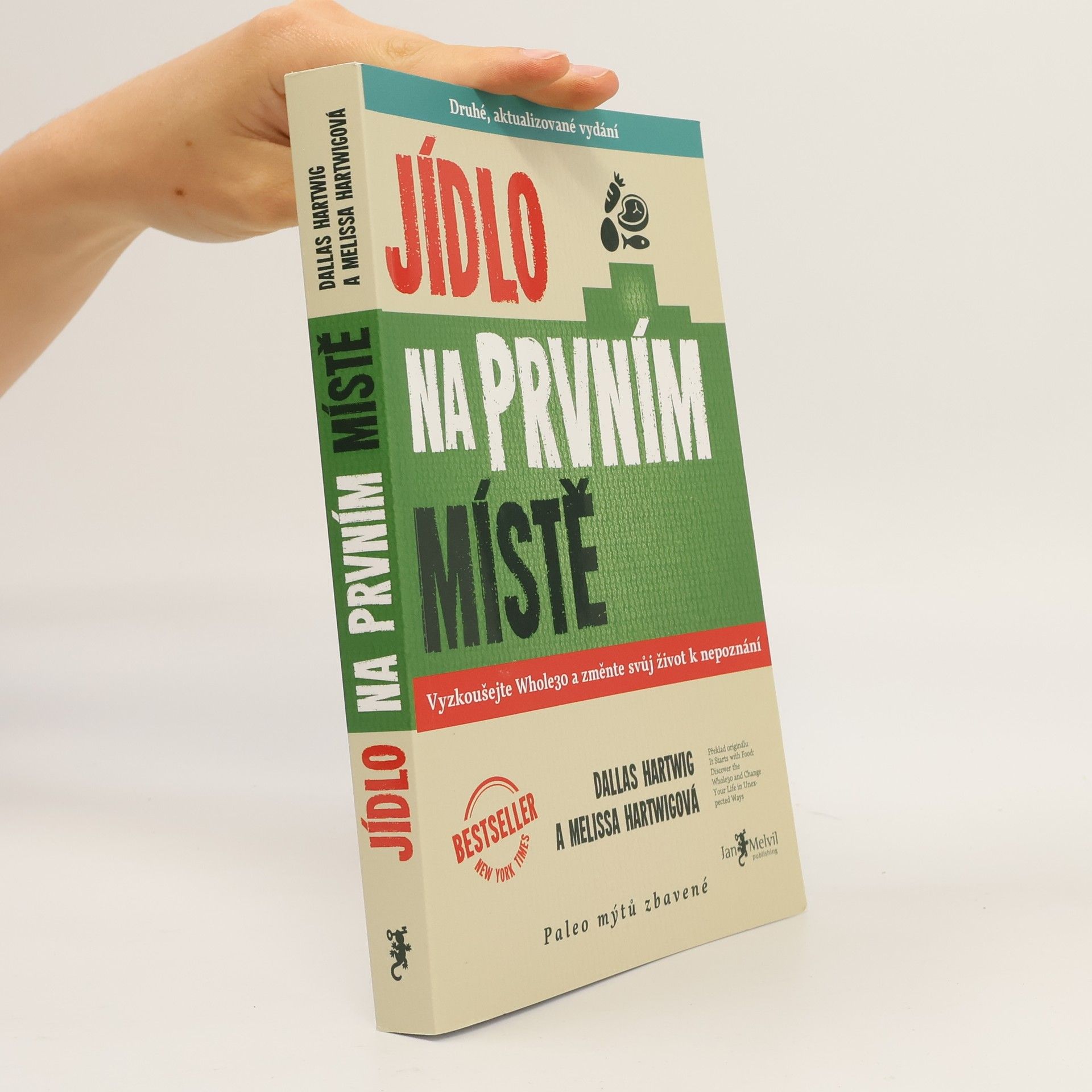 Dallas Hartwig Jídlo na prvním místě