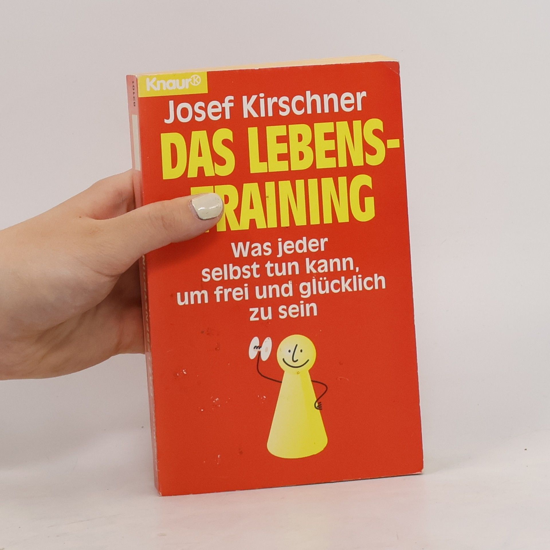 Josef Kirschner Das Lebenstraining