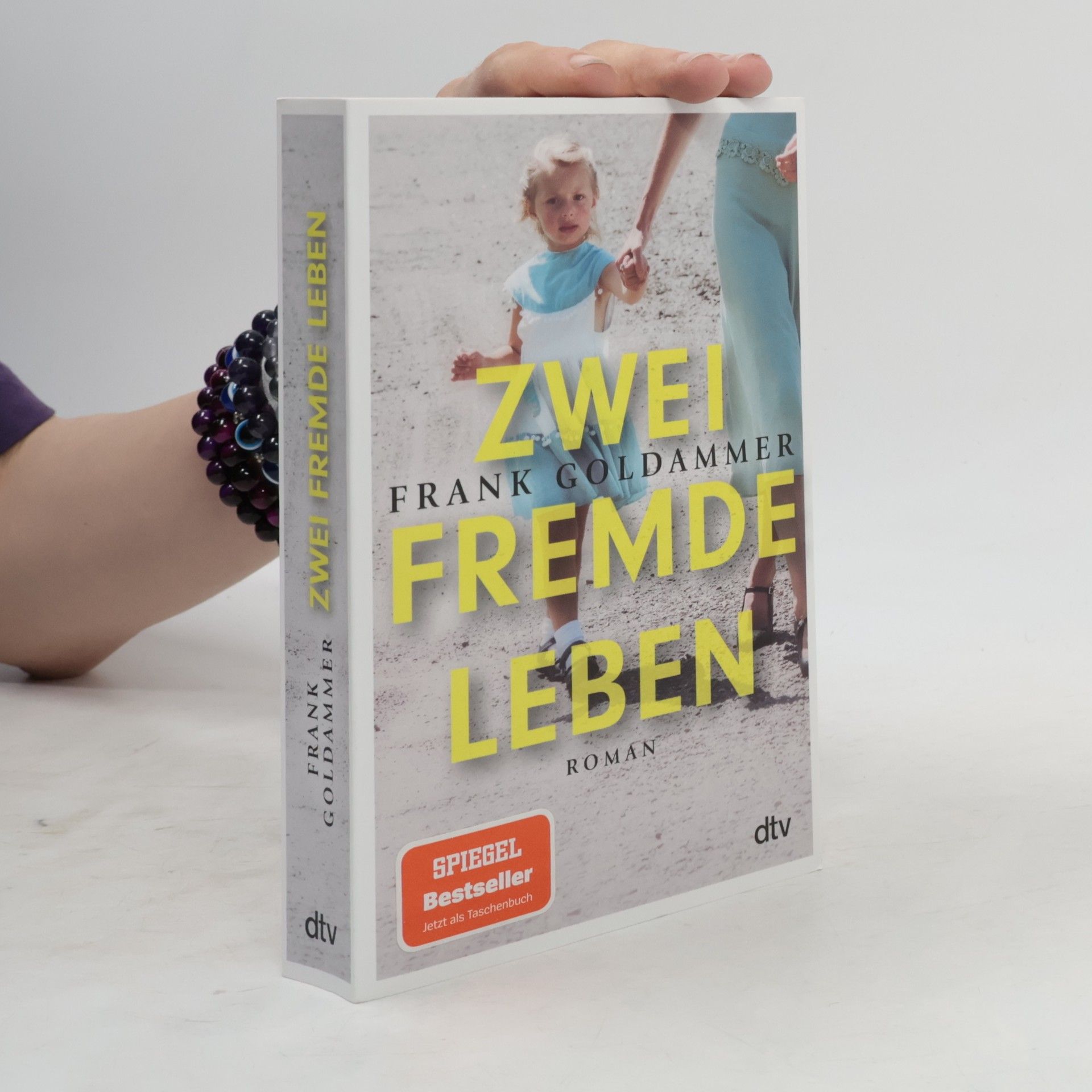 Frank Goldammer Zwei fremde Leben