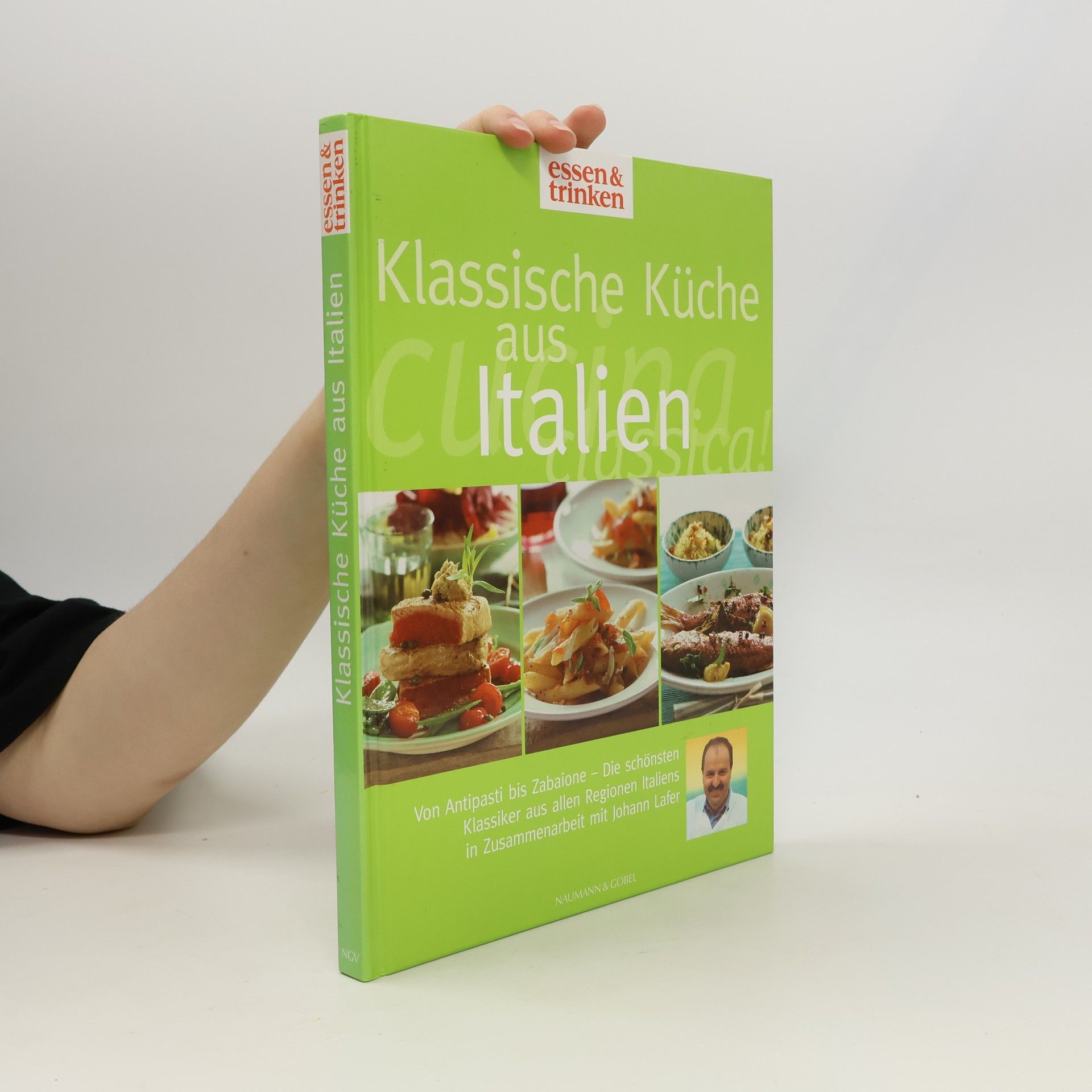 Die klassische Küche Italiens