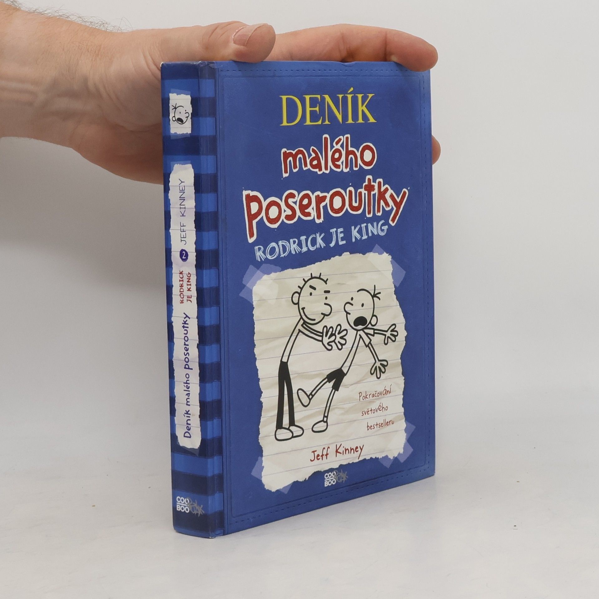 Jeff Kinney Deník malého poseroutky 2. Rodrick je king