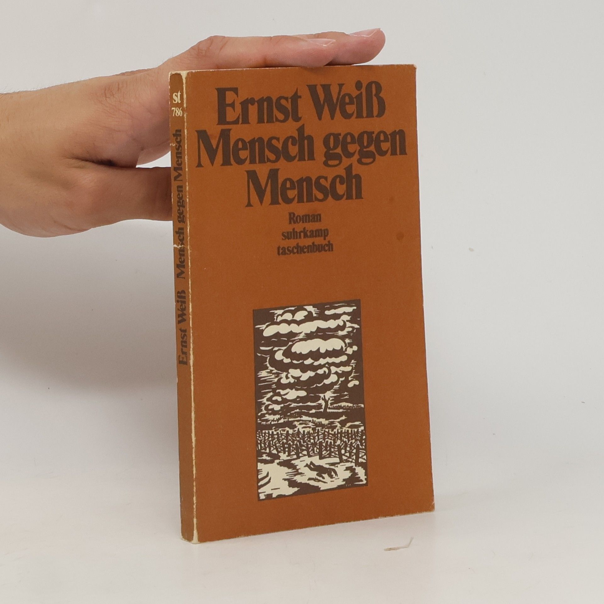 Ernst Weiss Mensch gegen Mensch