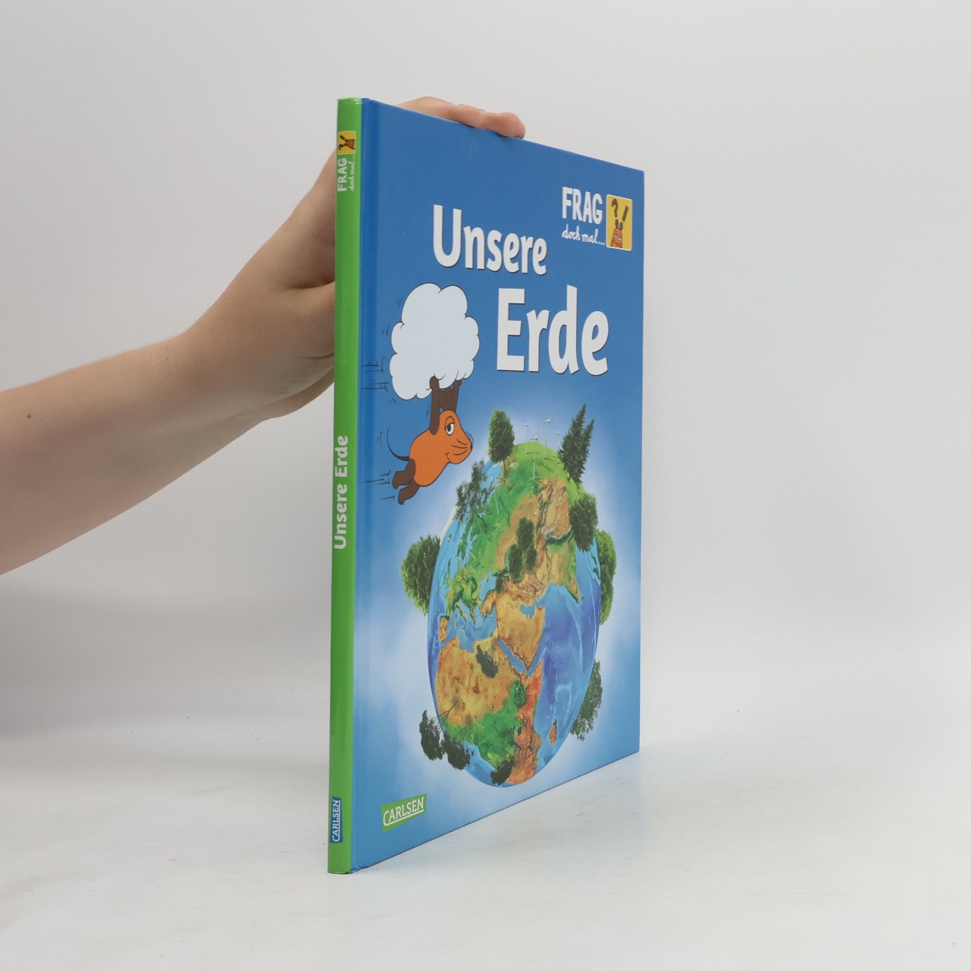Sylvia Englert Frag doch mal ... die Maus!: Unsere Erde