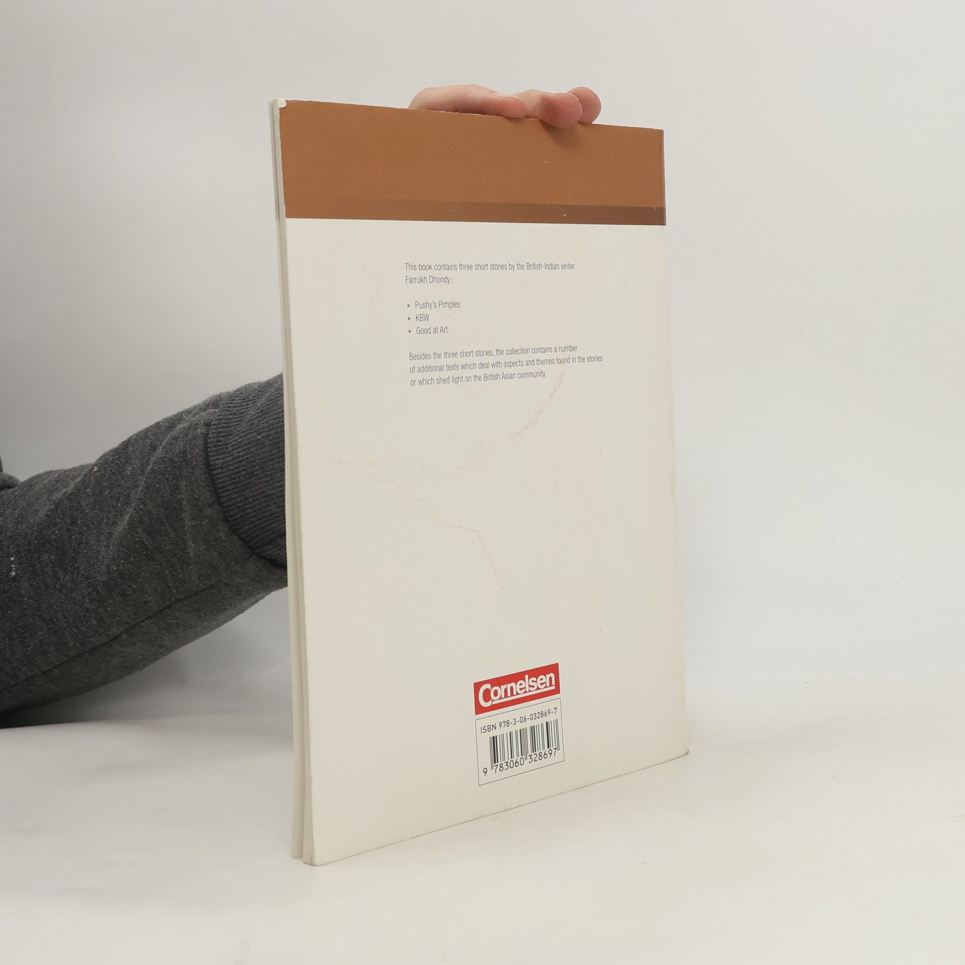 Farrukh Dhondy Schwerpunktthema Abitur Englisch. Farrukh Dhondy: Three Short Stories