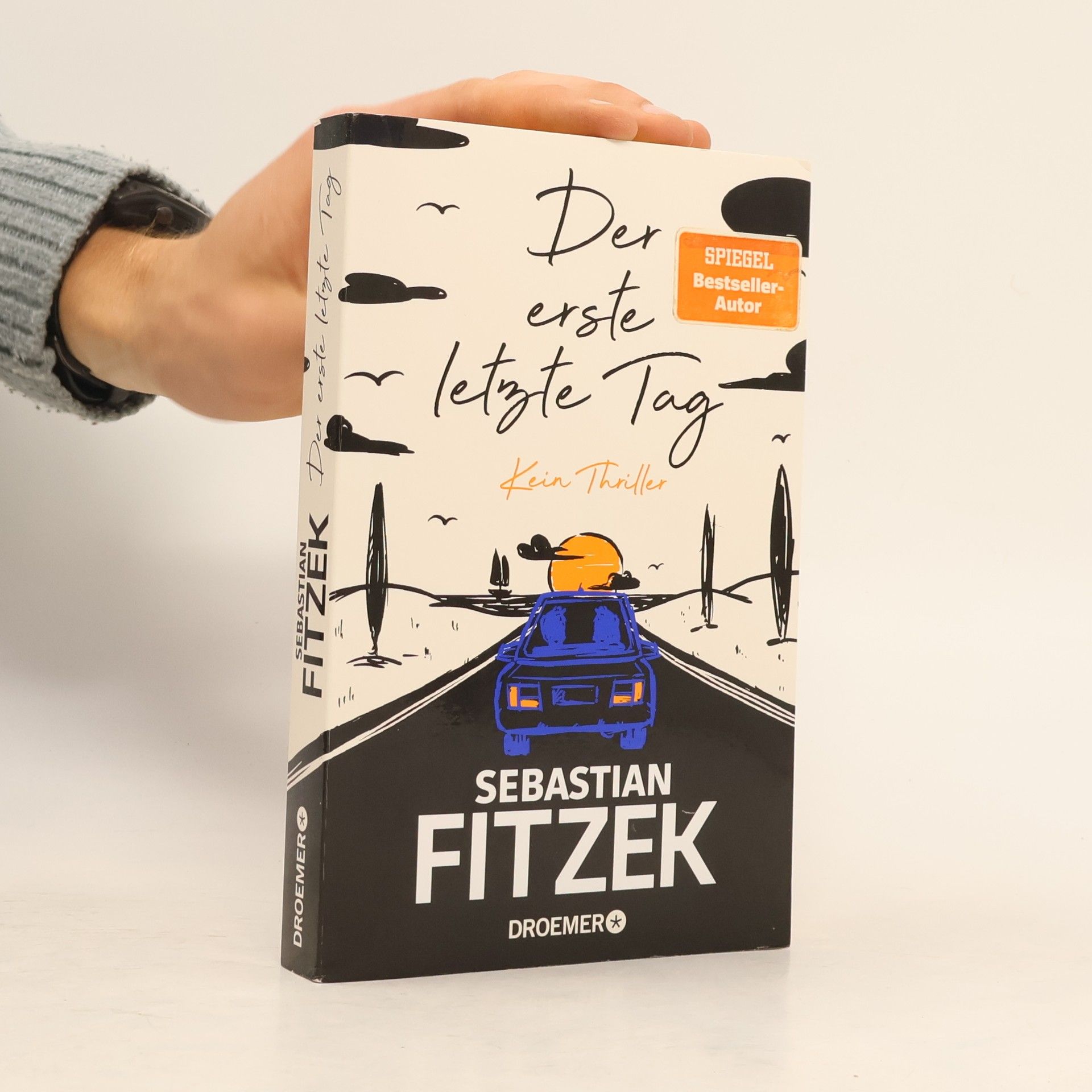 Sebastian Fitzek Der erste letzte Tag