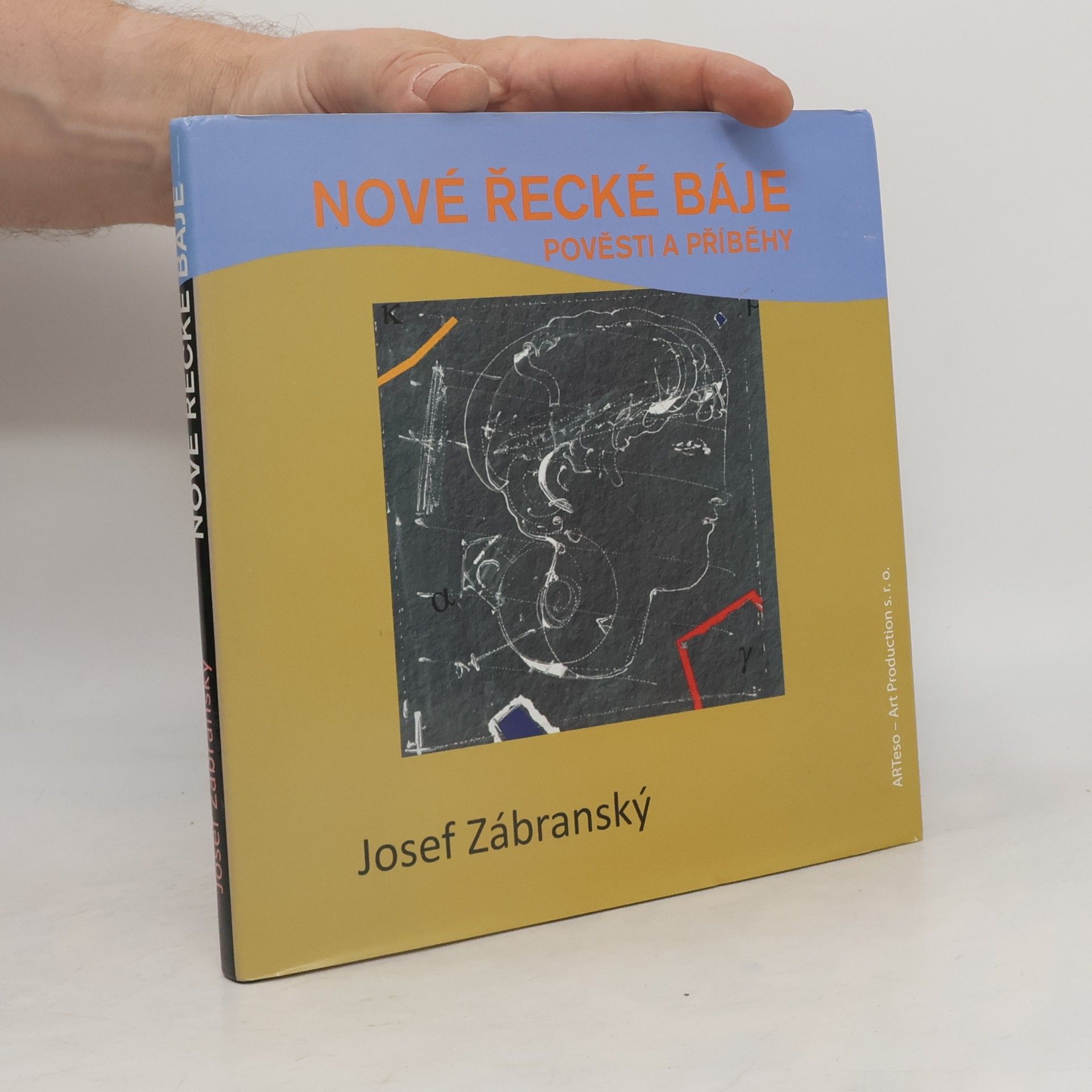 Josef Zábranský Nové řecké báje, pověsti a příběhy