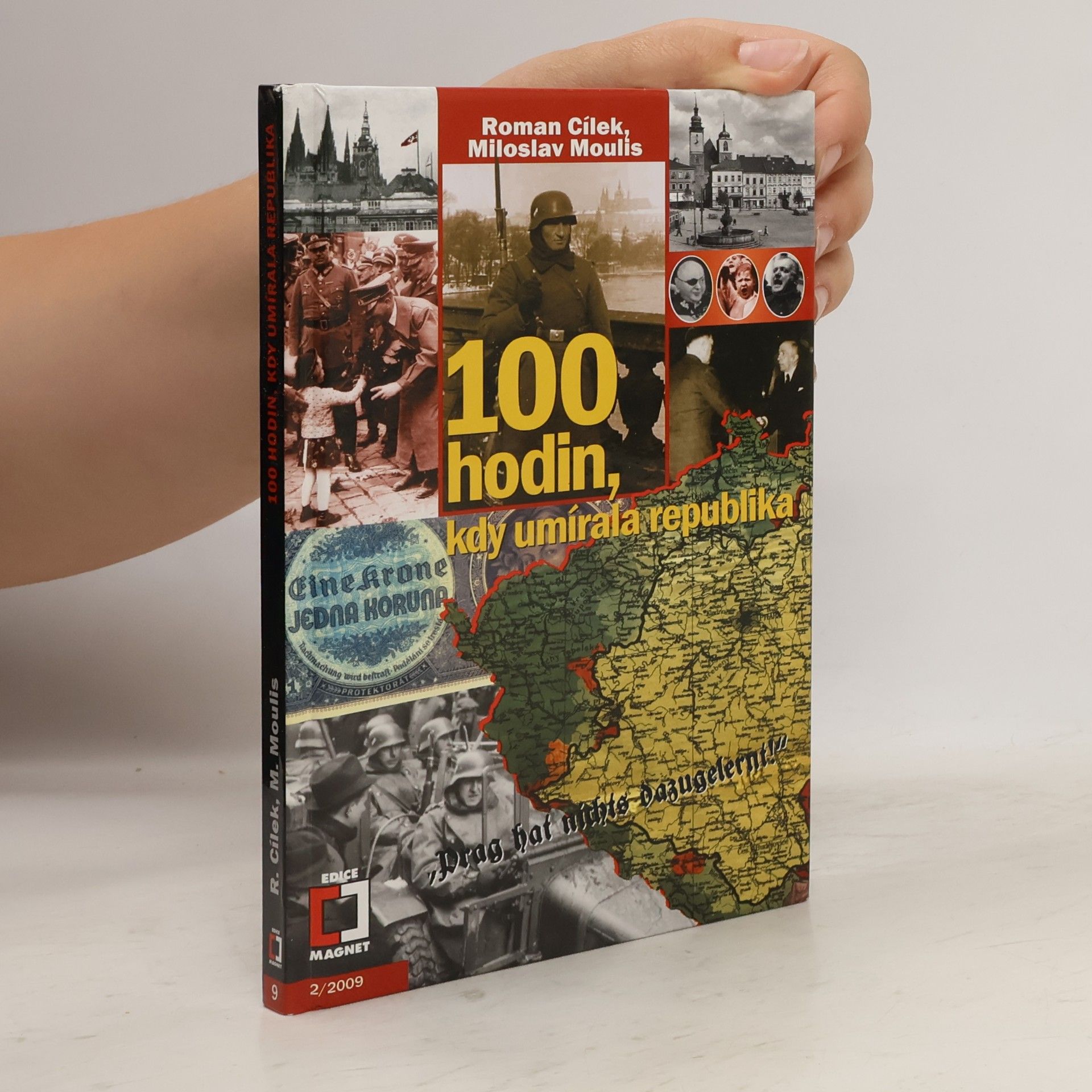 Miloslav Moulis 100 hodin, kdy umírala republika