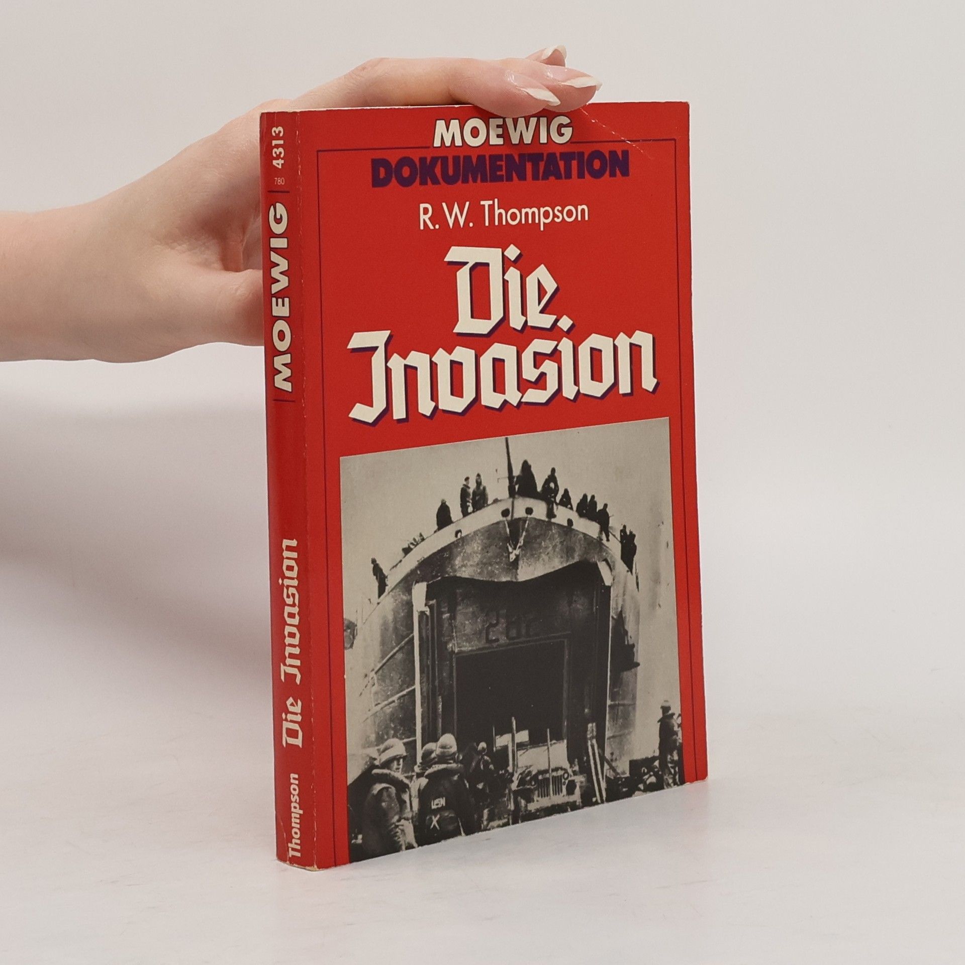 R. W. Thompson Die Invasion