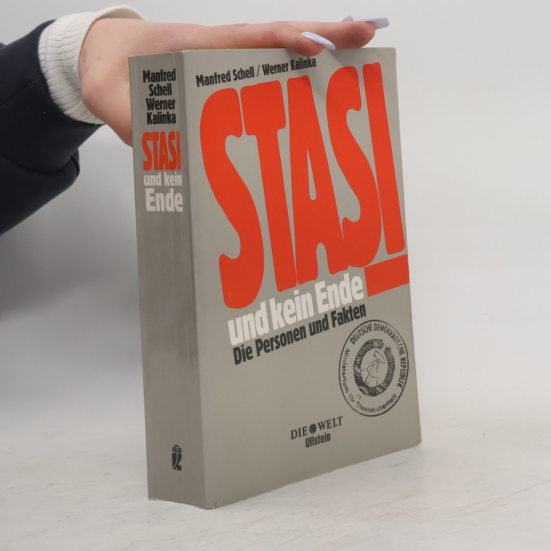 Manfred Schell Stasi und kein Ende