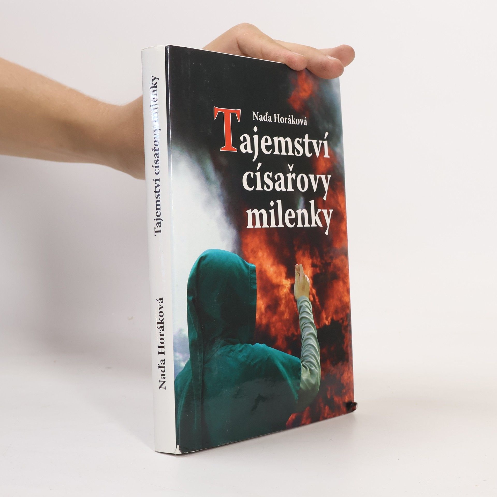 Naďa Horáková Tajemství císařovy milenky