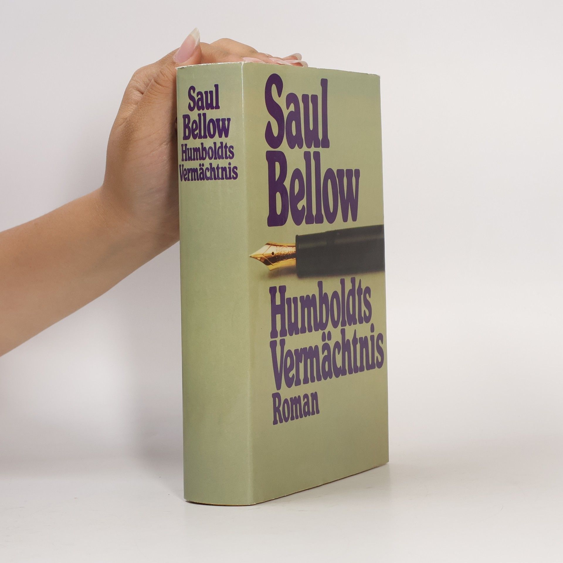 Saul Bellow Humboldts Vermächtnis