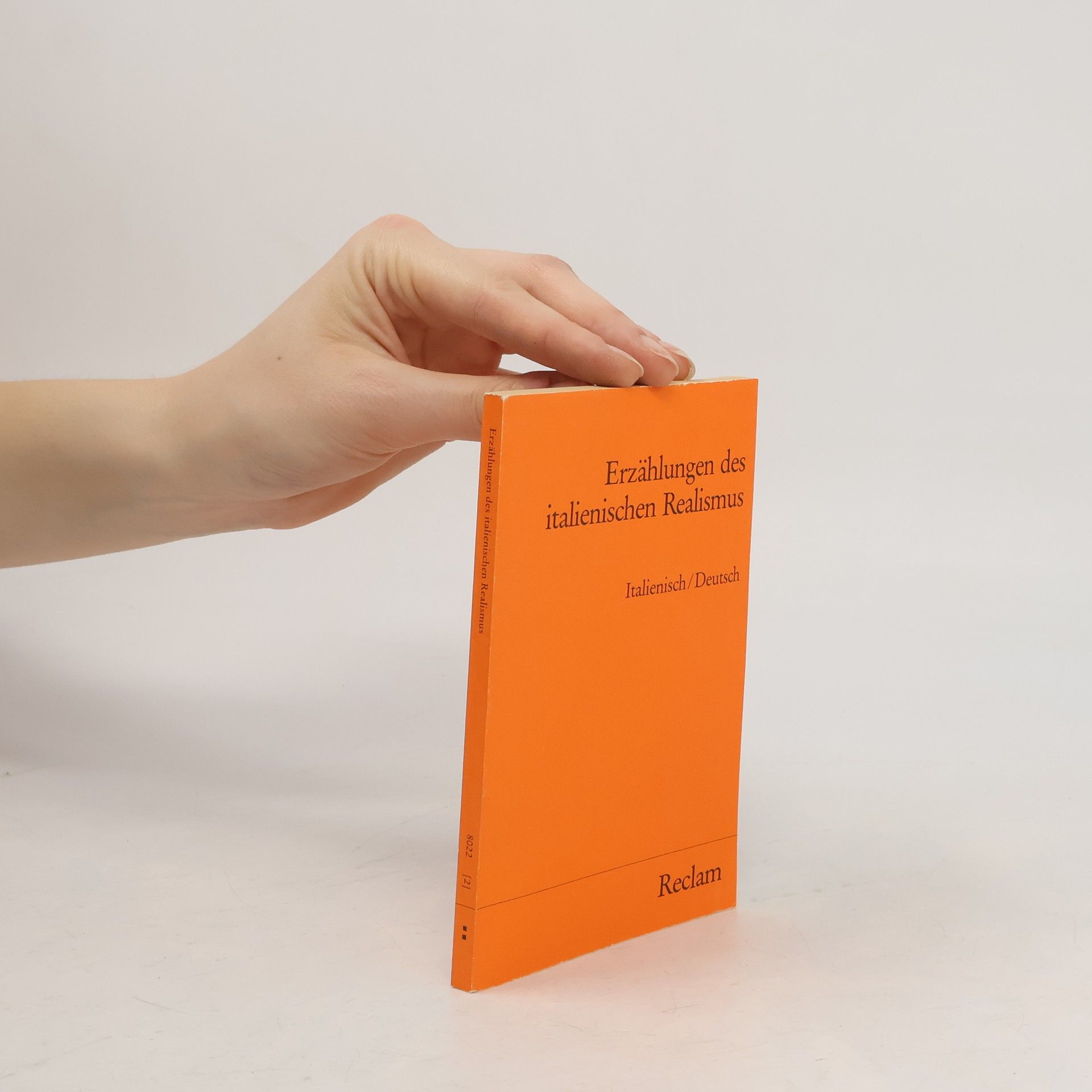Johannes Hösle Reclams Universal-Bibliothek: Erzählungen des italienischen Realismus