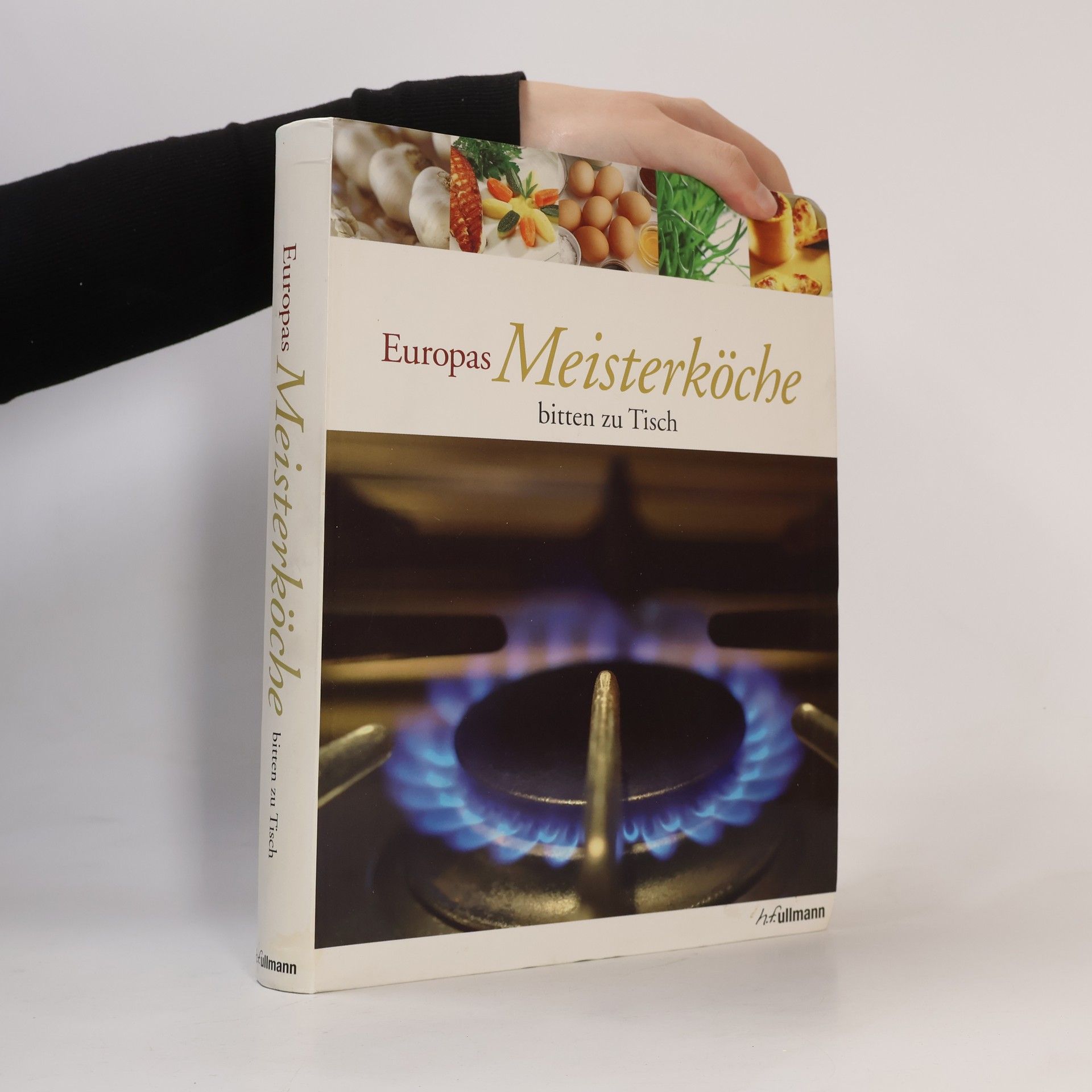 Claudia Boss-Teichmann Europas Meisterköche bitten zu Tisch