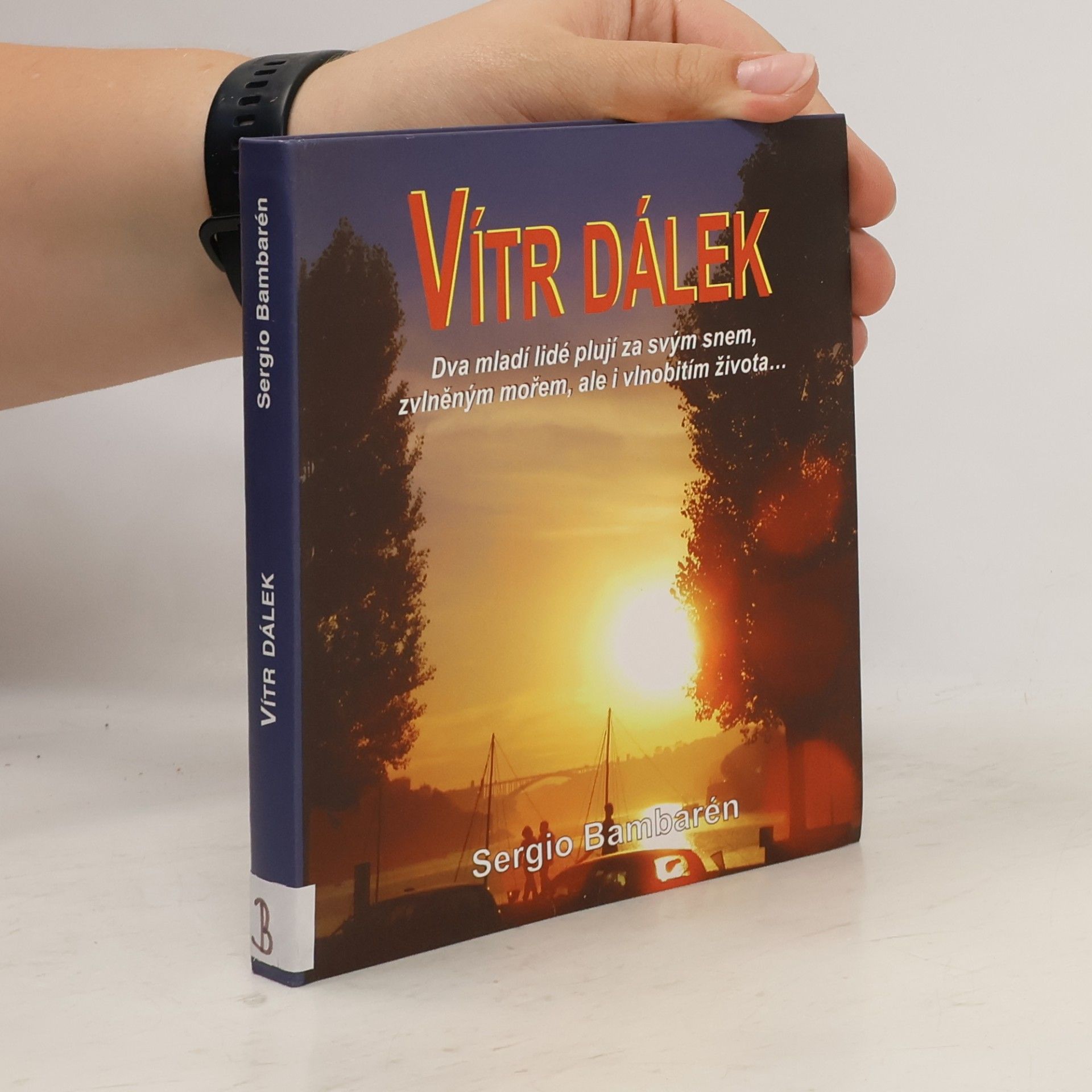 Sergio Bambarén Vítr dálek