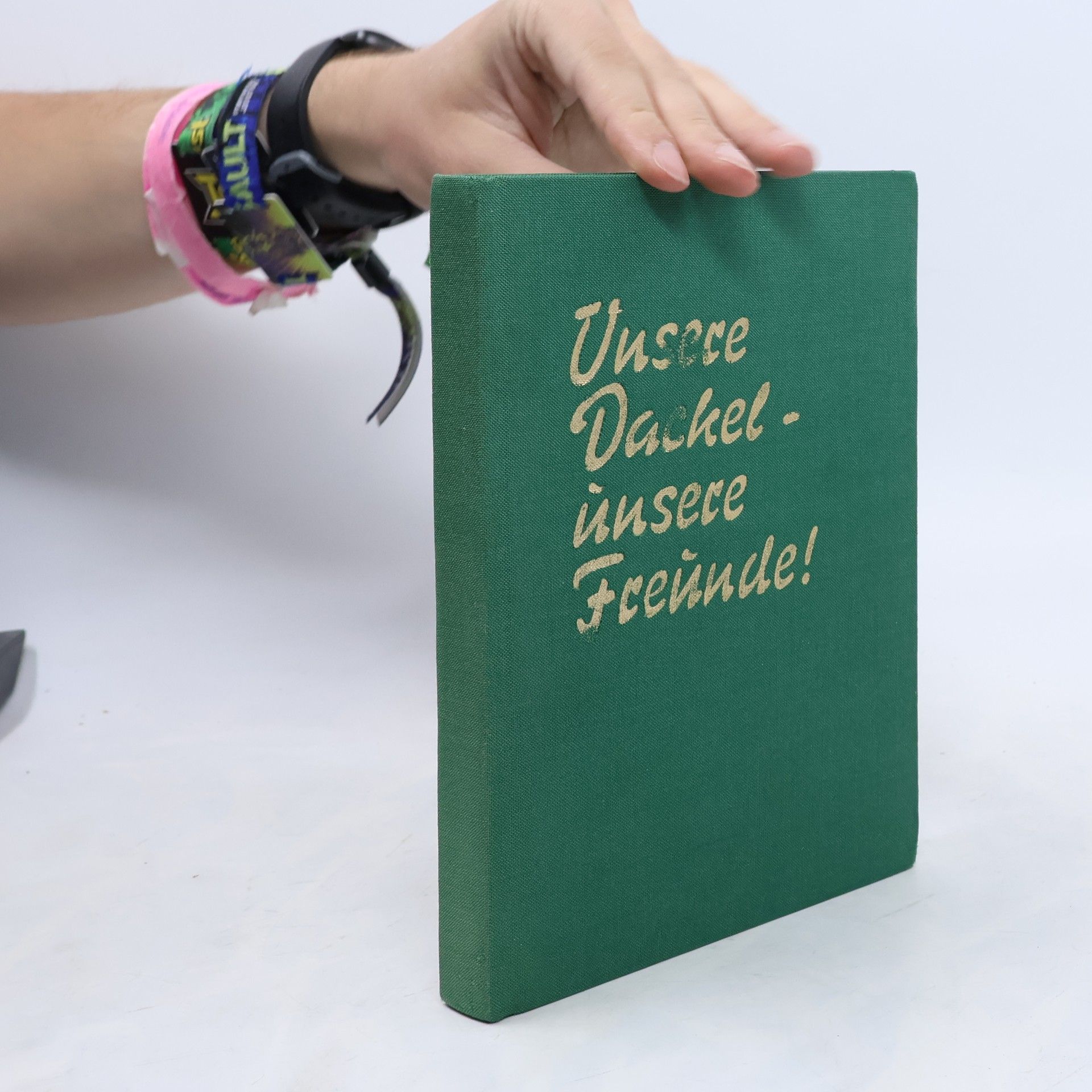 Autorenkollektiv Unsere Dackel - unsere Freunde