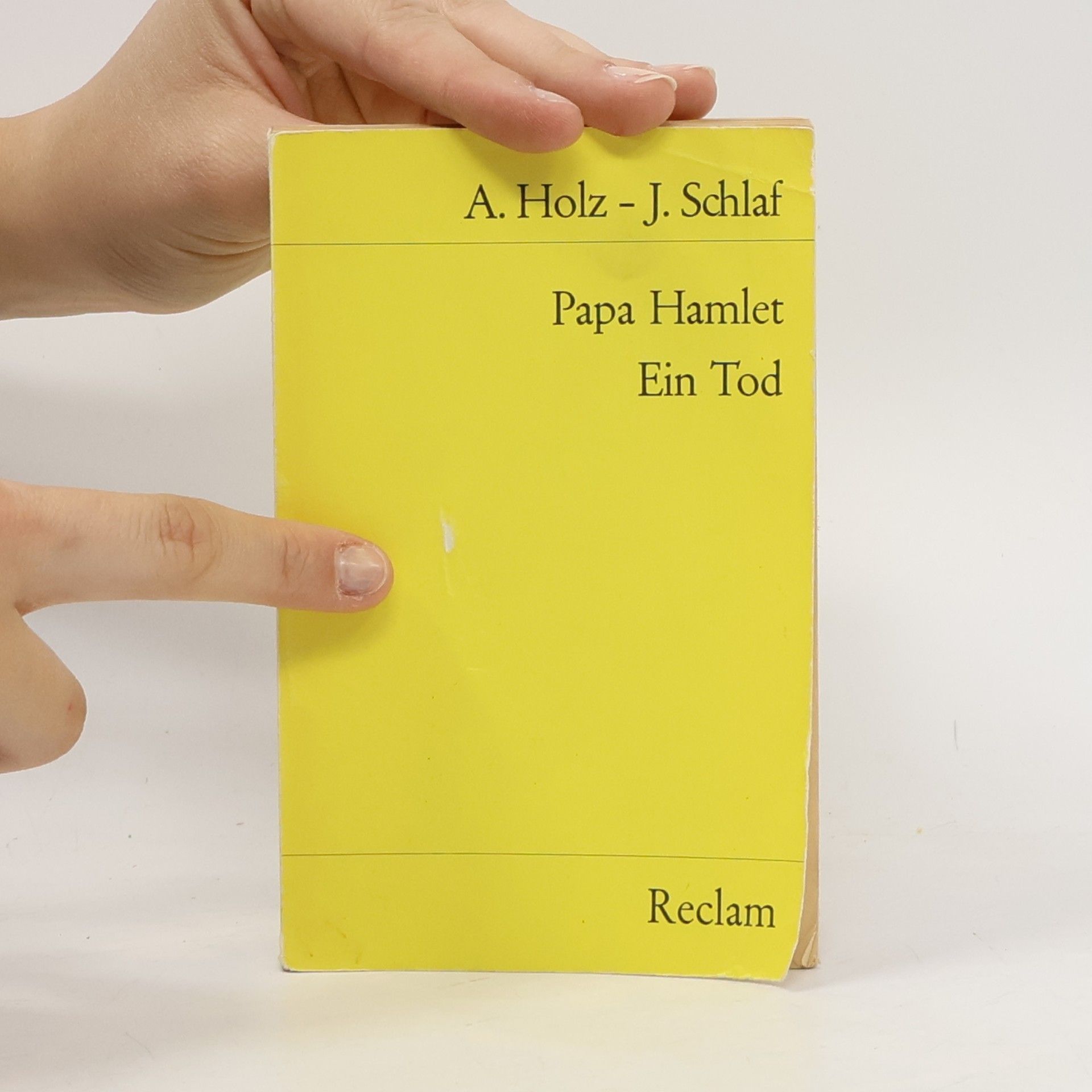 Arno Holz Papa Hamlet ; Ein Tod