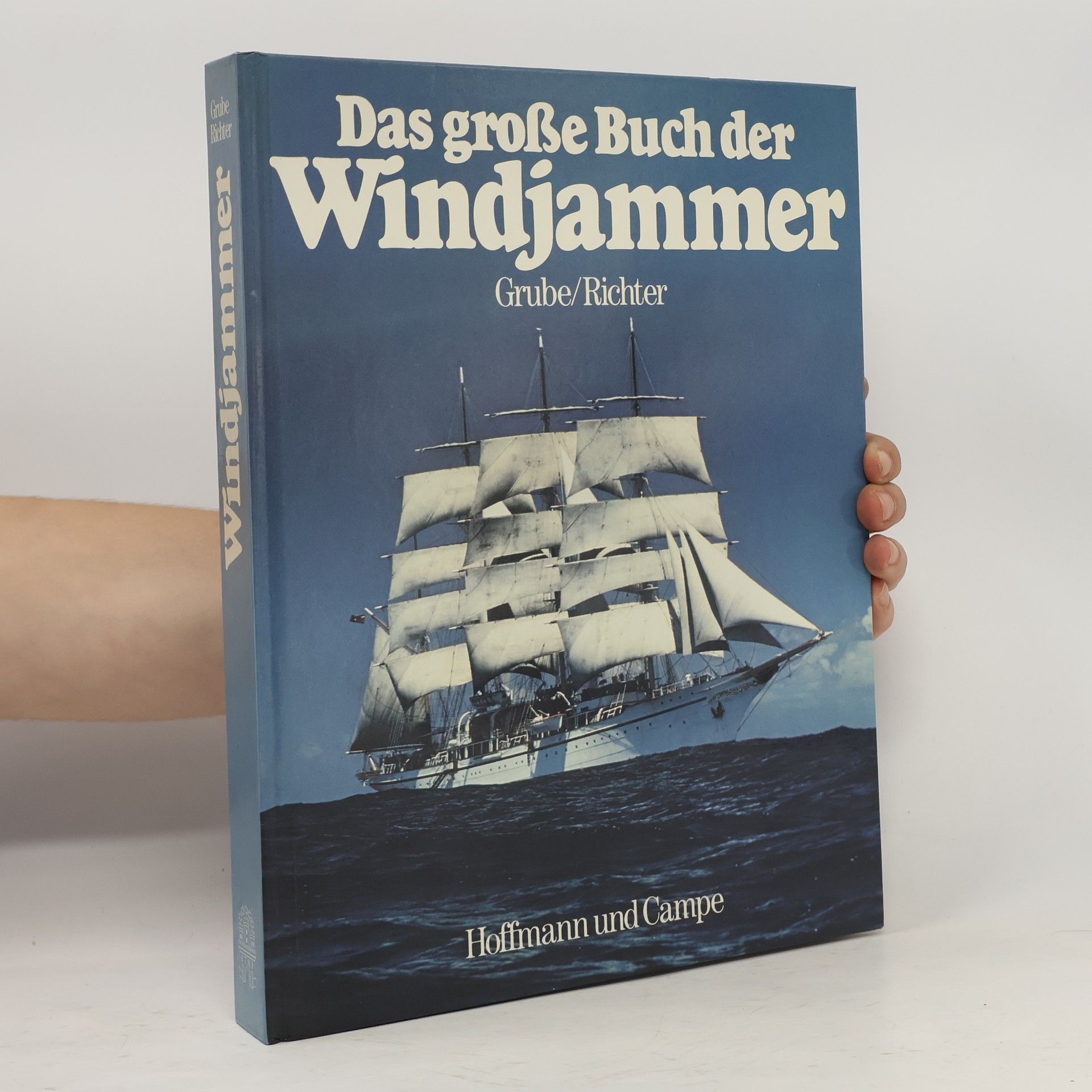Frank Grube Das grosse Buch der Windjammer