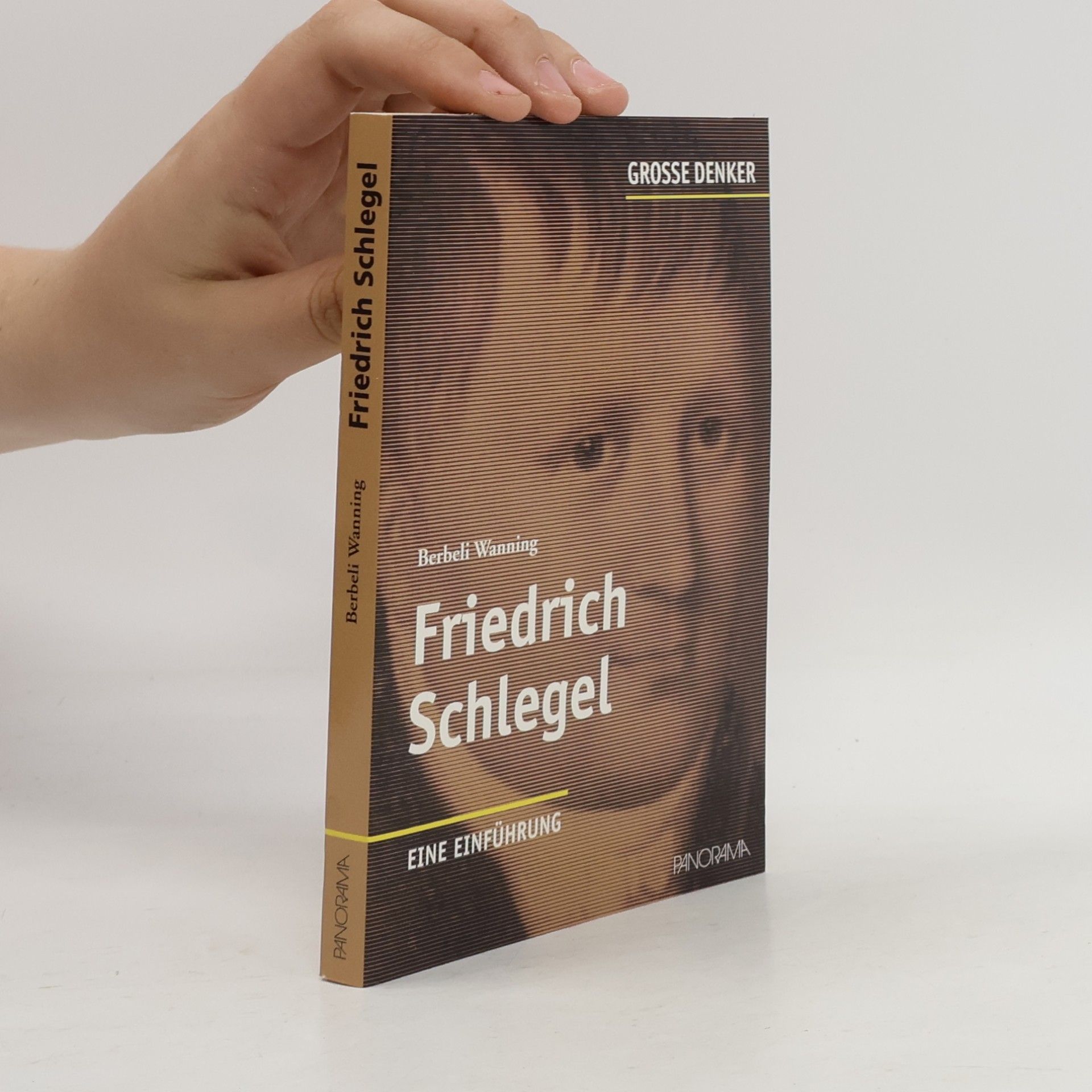 Berbeli Wanning Große Denker: Friedrich Schlegel