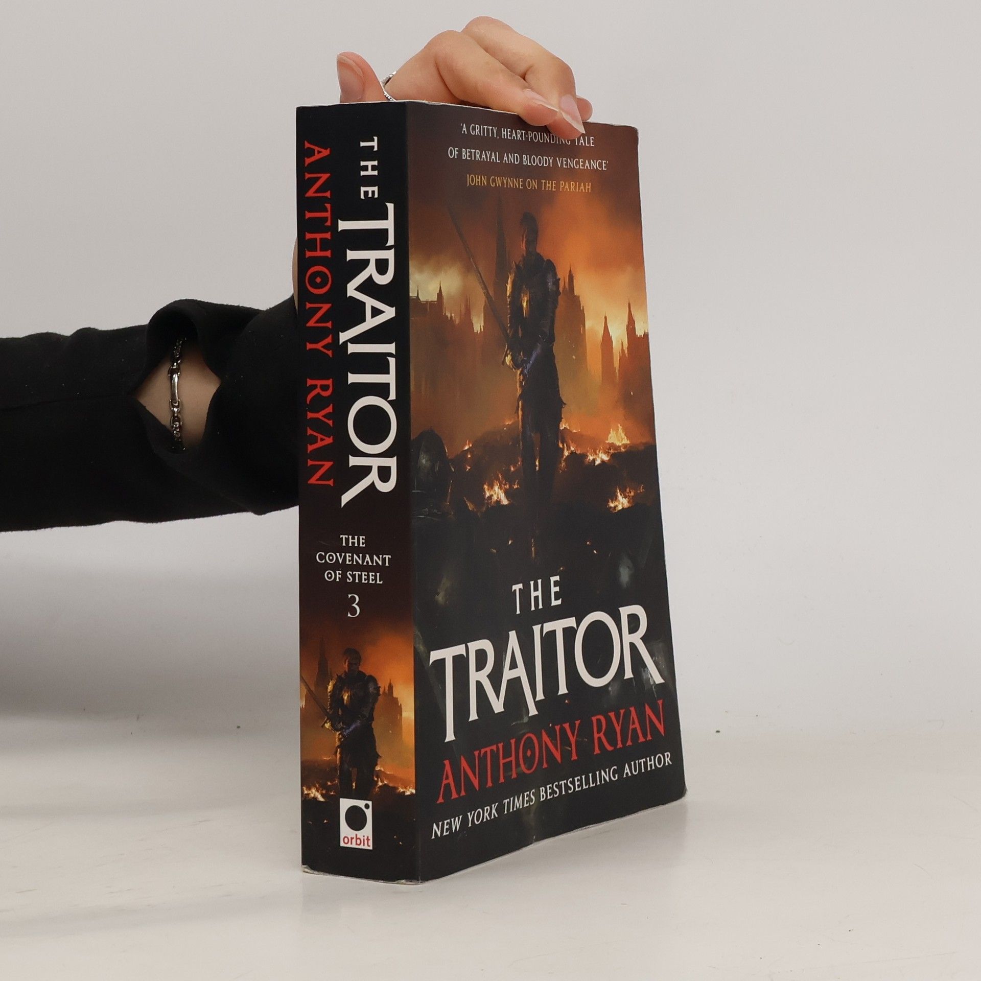 Anthony Ryan The Traitor: Book Three of the Covenant of Steel