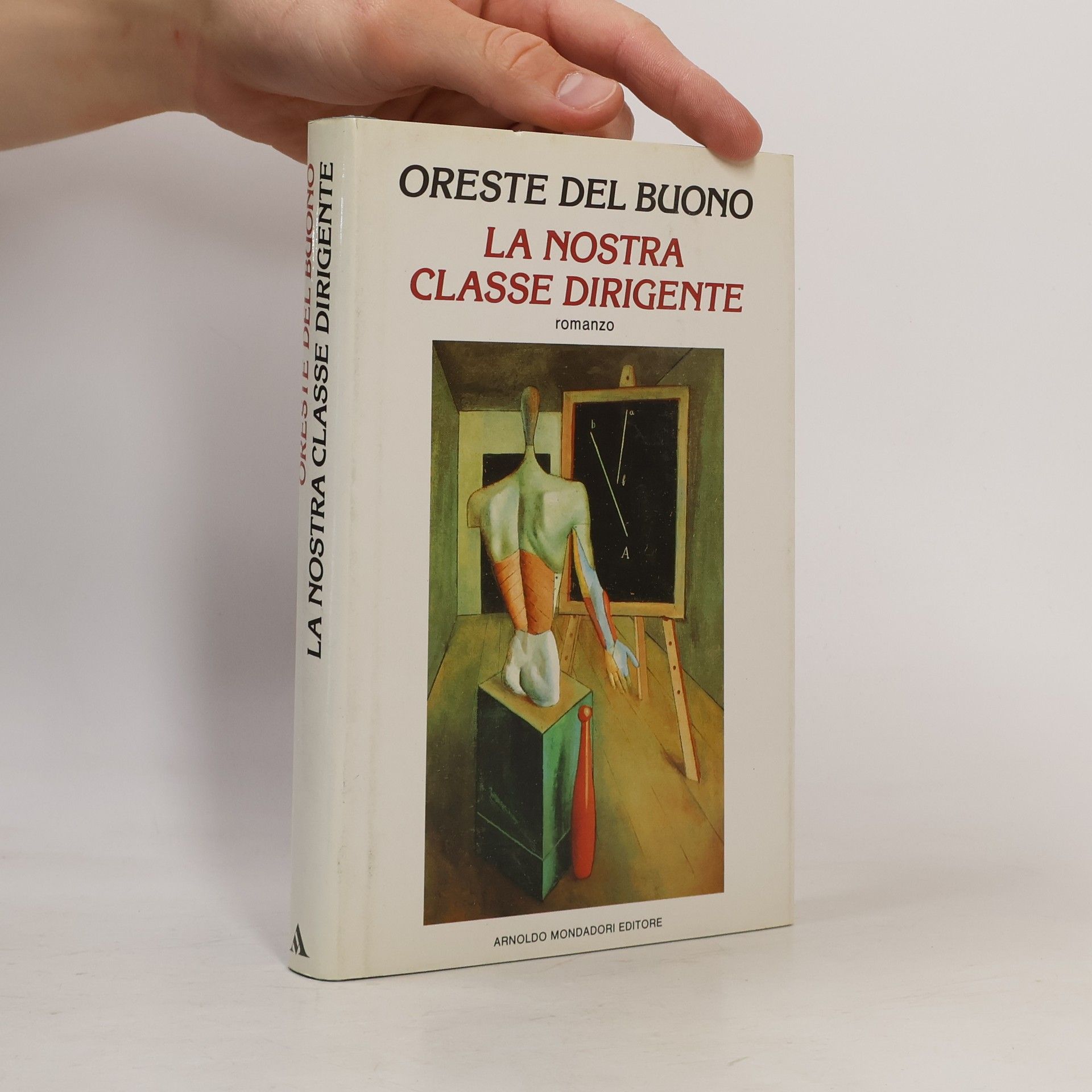 Oreste del Buono La nostra classe dirigente