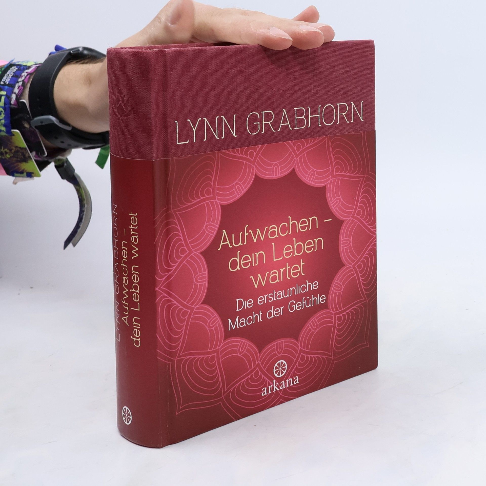 Lynn Grabhorn Aufwachen - dein Leben wartet