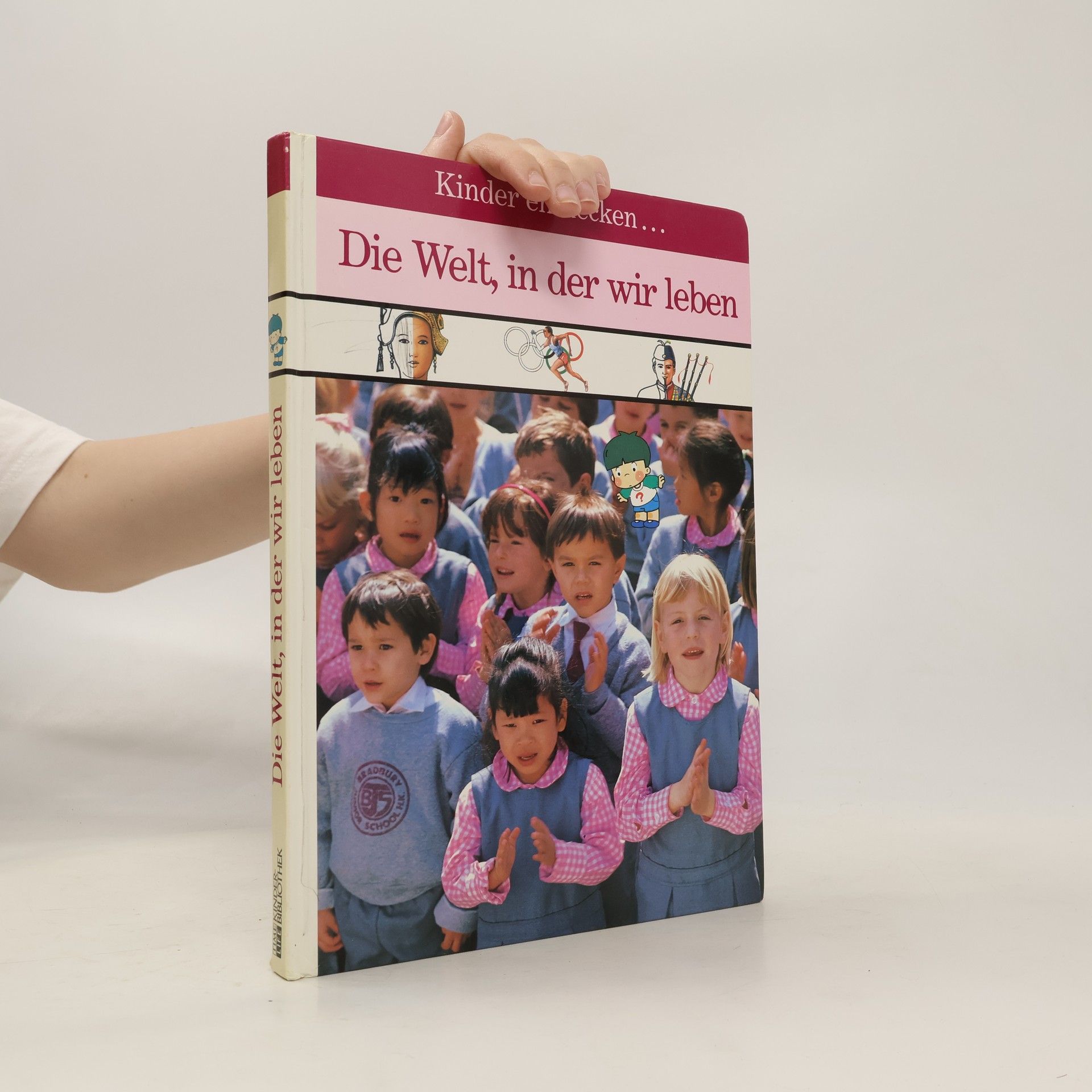 Autorenkollektiv Kinder entdecken ... Die Welt, in der wir leben