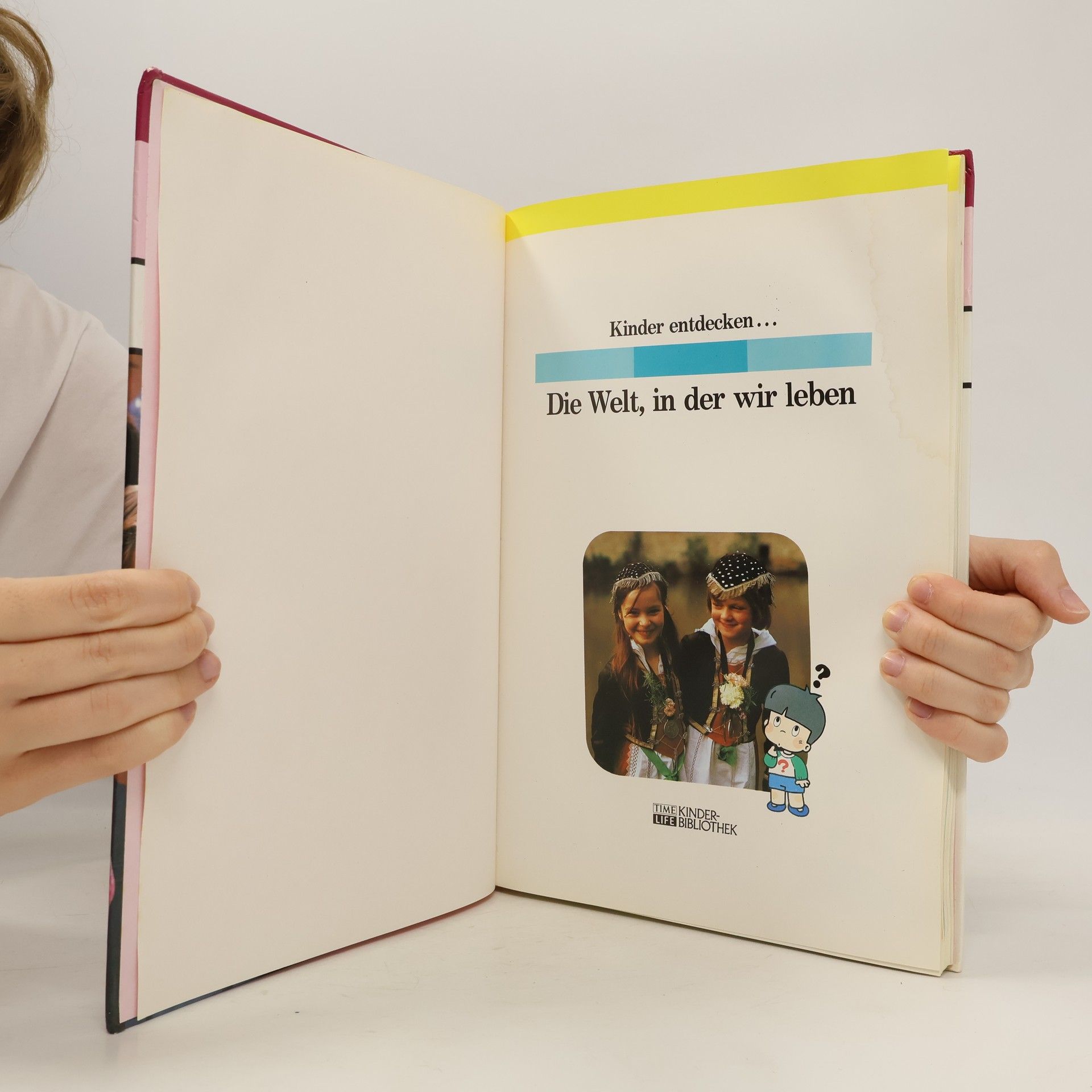 Autorenkollektiv Kinder entdecken ... Die Welt, in der wir leben