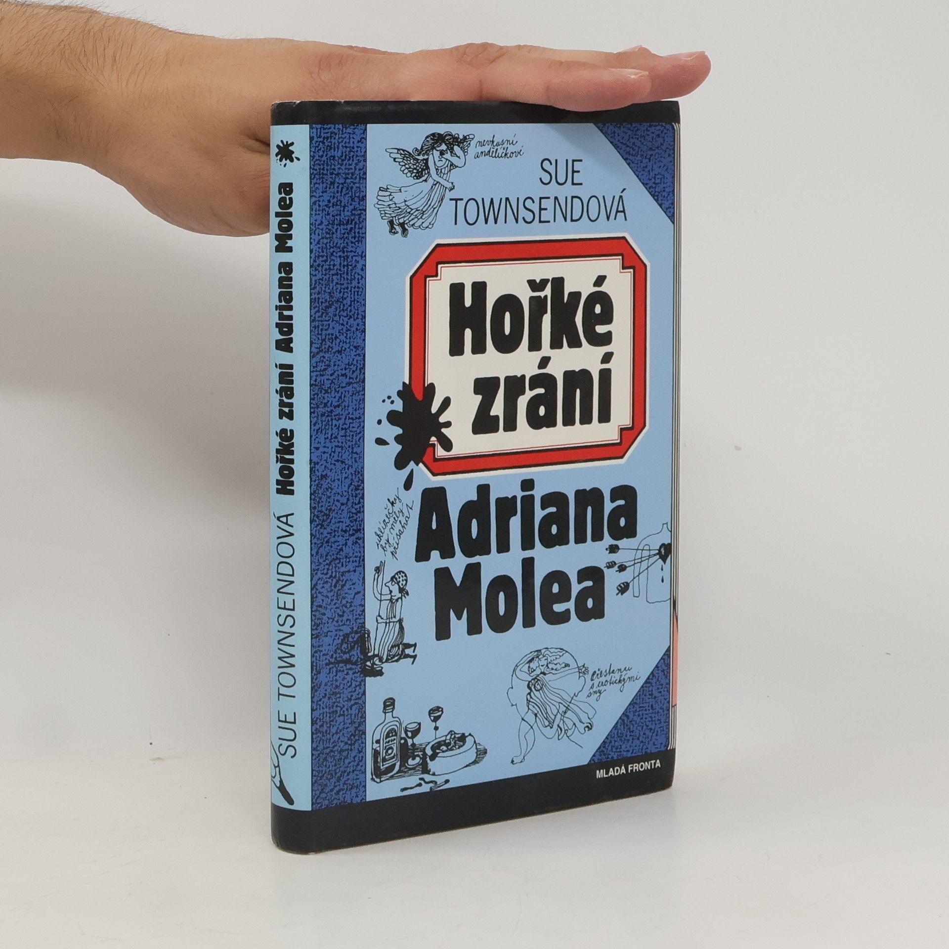 Sue Townsend Hořké zrání Adriana Molea