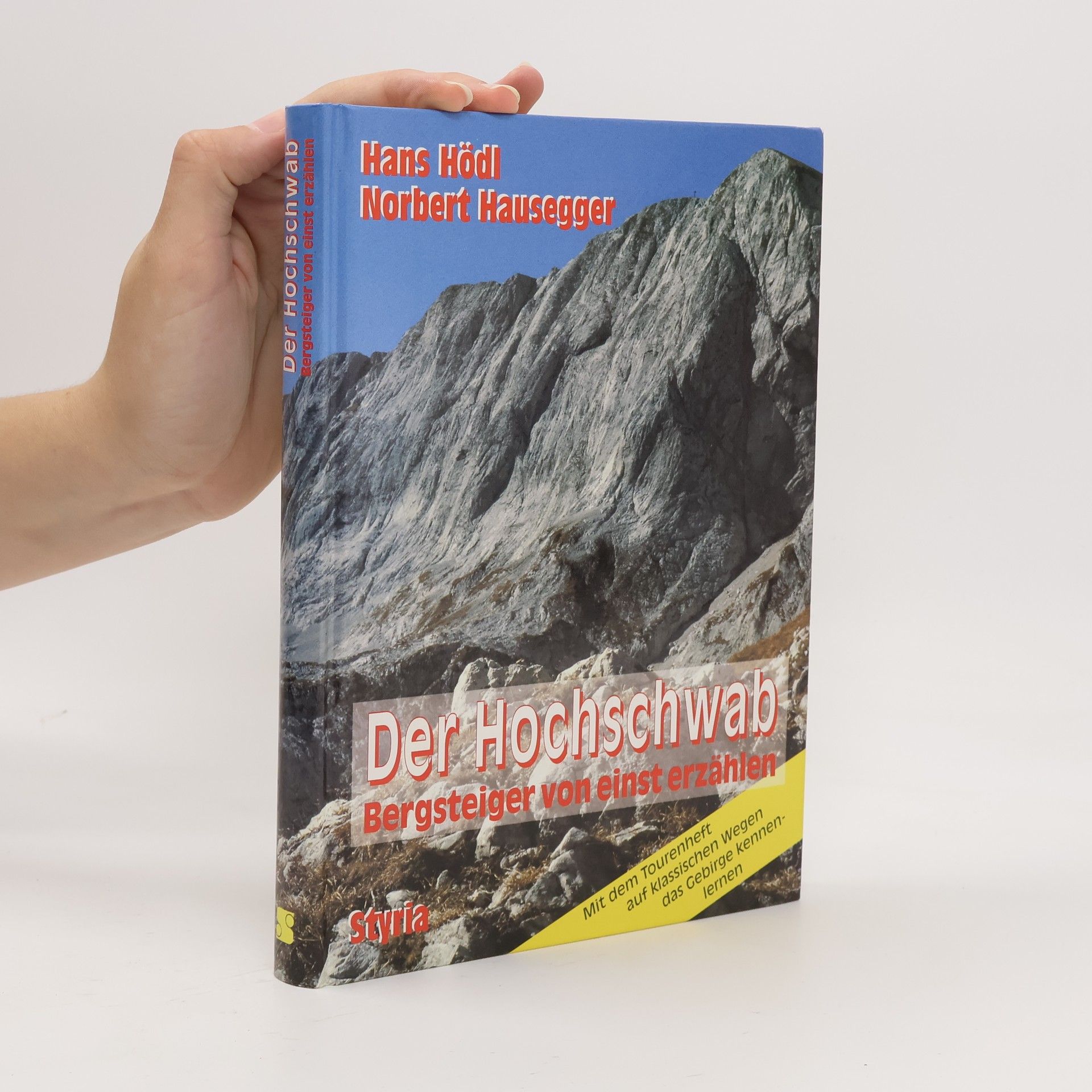 Hans Hödl Der Hochschwab