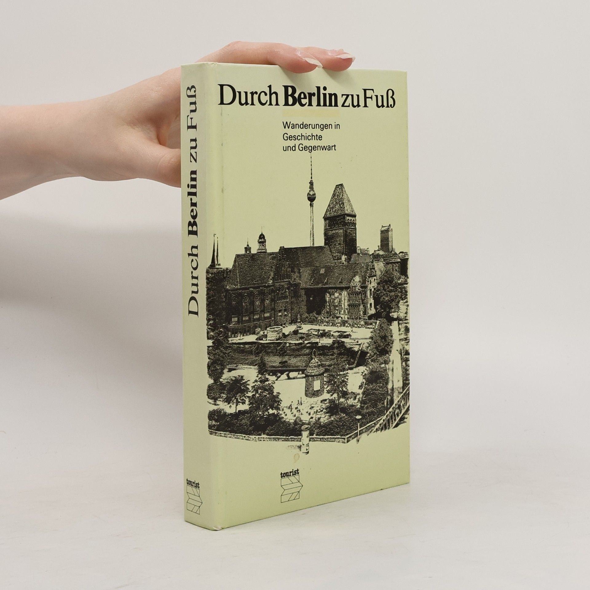 Kolektiv autorů Durch Berlin zu Fuß