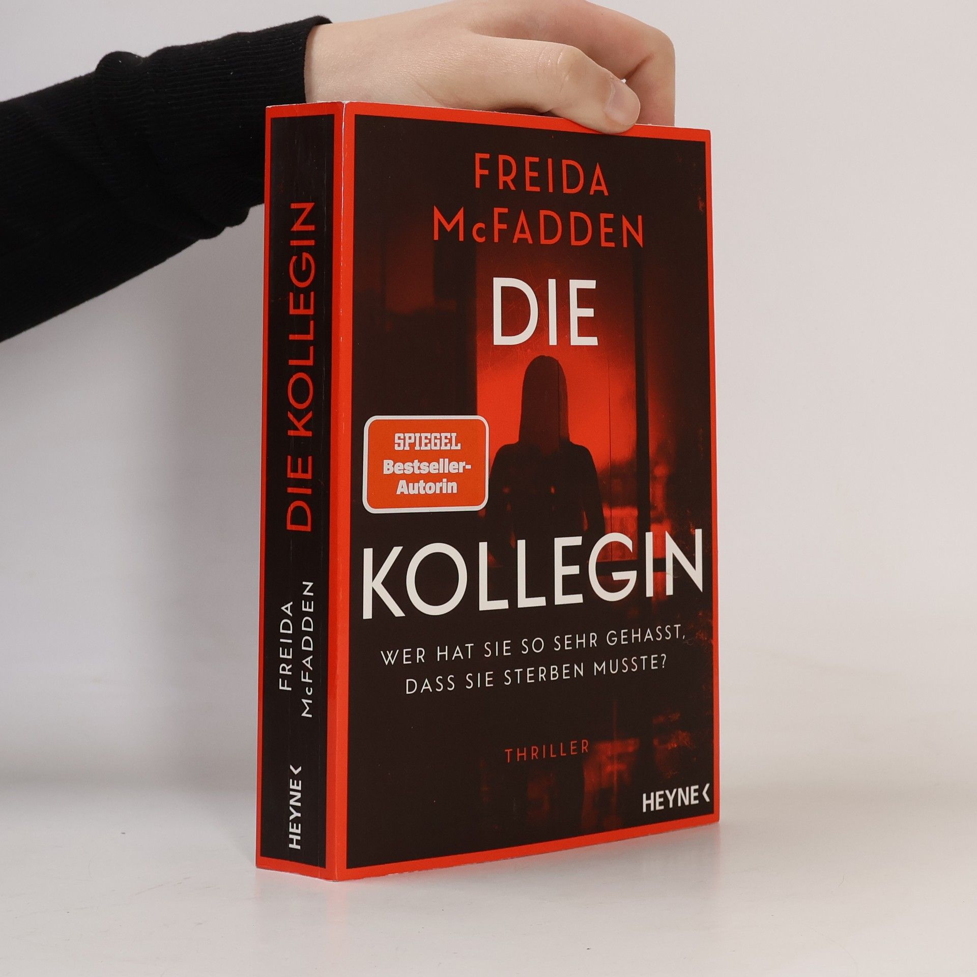 Freida McFadden Die Kollegin - Wer hat sie so sehr gehasst, dass sie sterben musste?