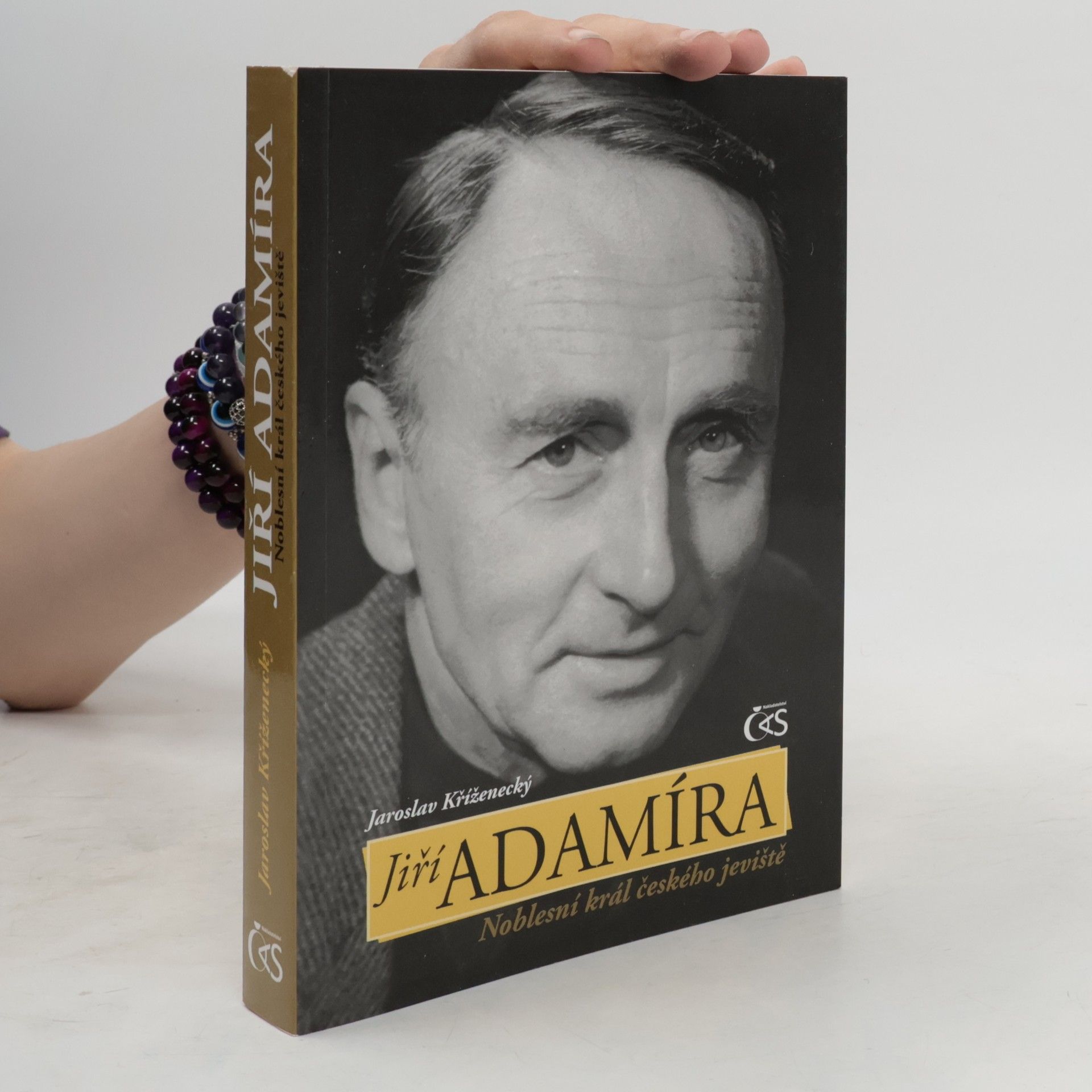 Jaroslav Kříženecký Jiří Adamíra: noblesní král českého jeviště