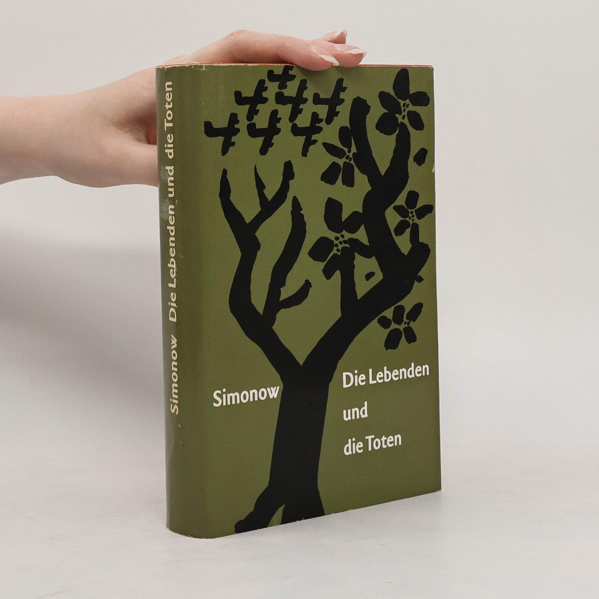 Konstantin Simonow Die Lebenden und die Toten