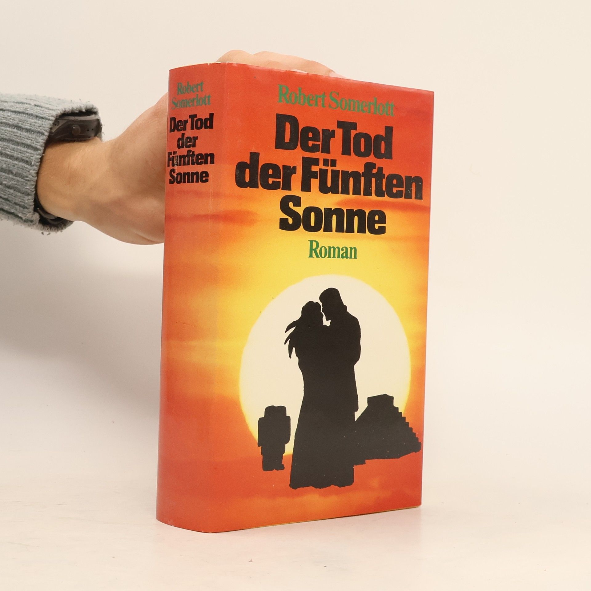Robert Somerlott Der Tod der Fünften Sonne