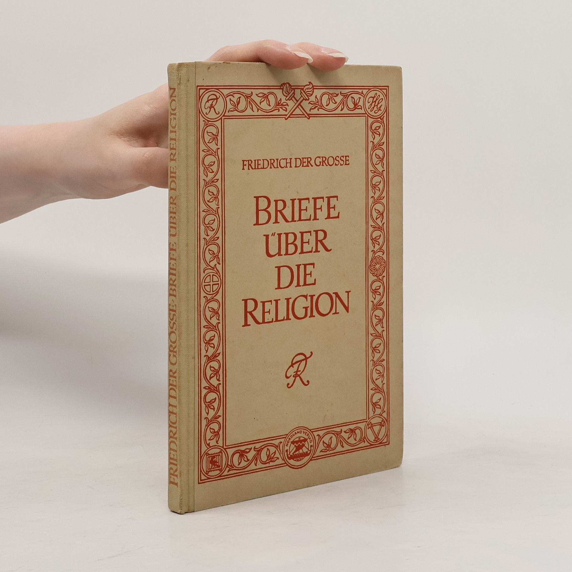 Fridrich II. Pruský Briefe über die Religion