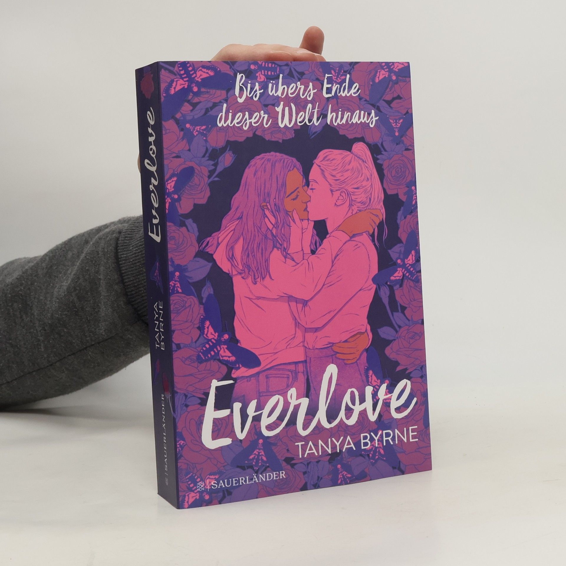 Tanya Byrne Everlove. Bis übers Ende dieser Welt hinaus