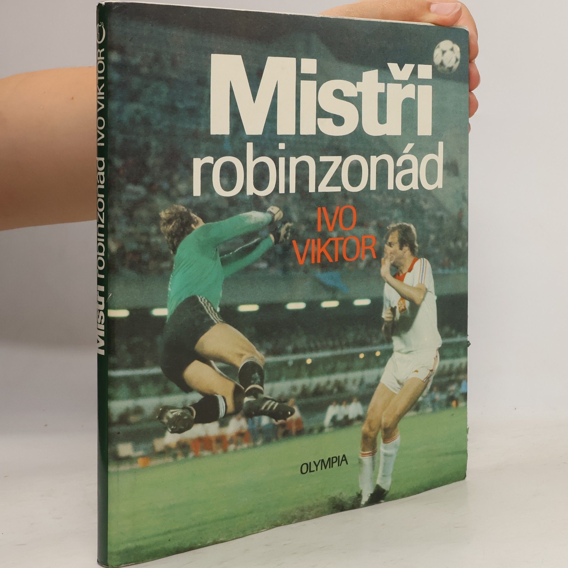 Ivo Viktor Mistři robinzonád