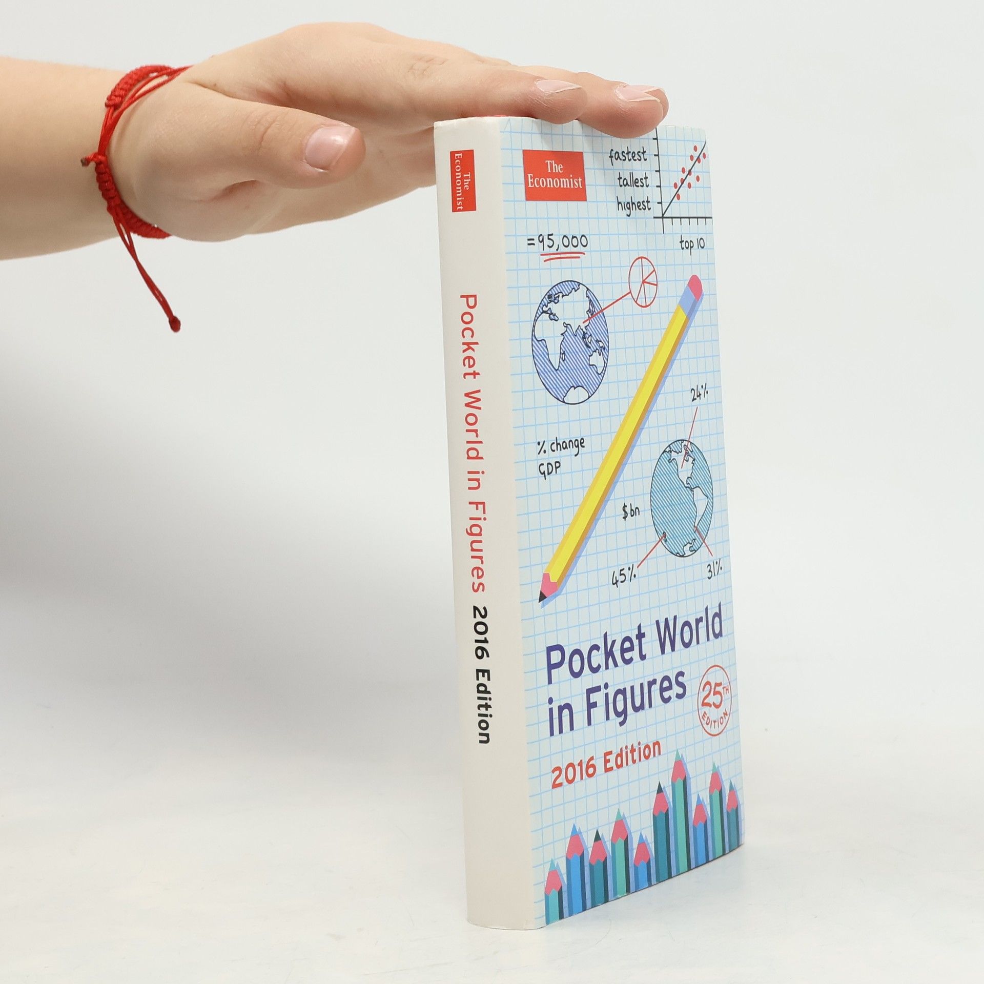 Various authors The Economist: Pocket World in Figures 2016
