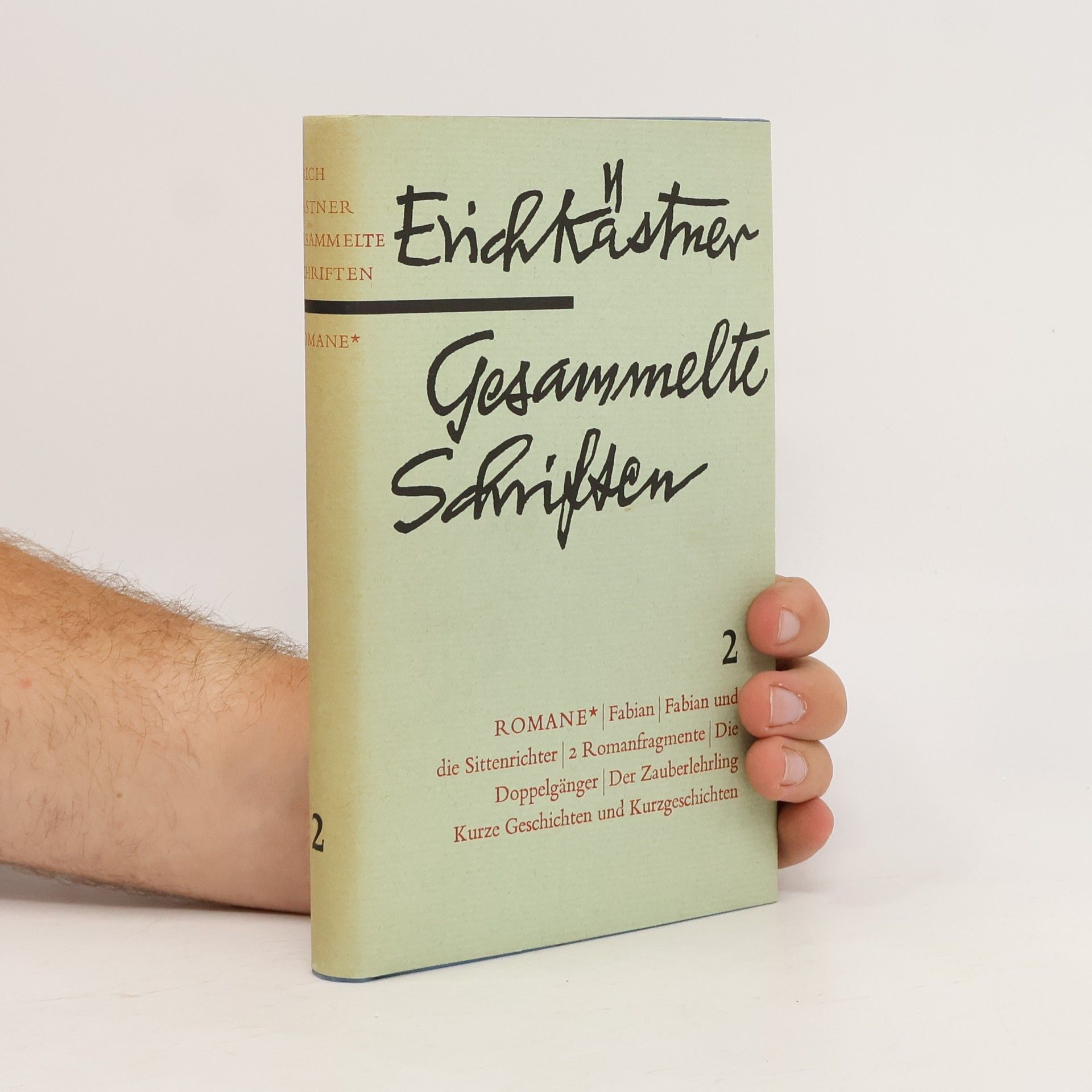 Erich Kästner Gesammelte Schriften 2