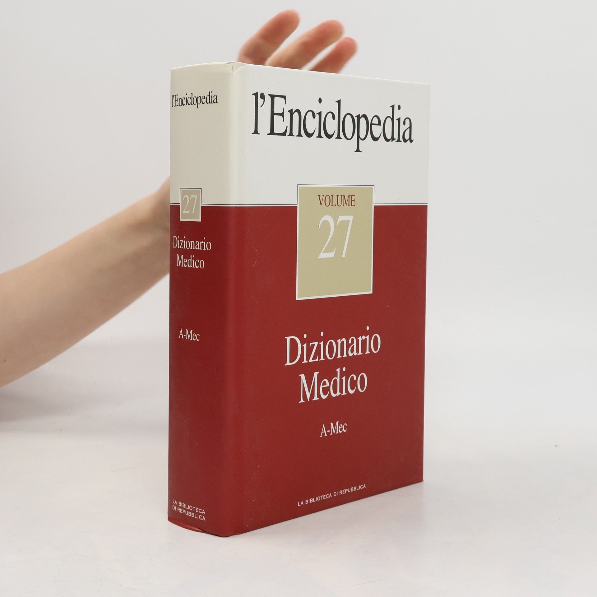 Various authors L'Enciclopedia. Dizionario Medico 27. A-Mec