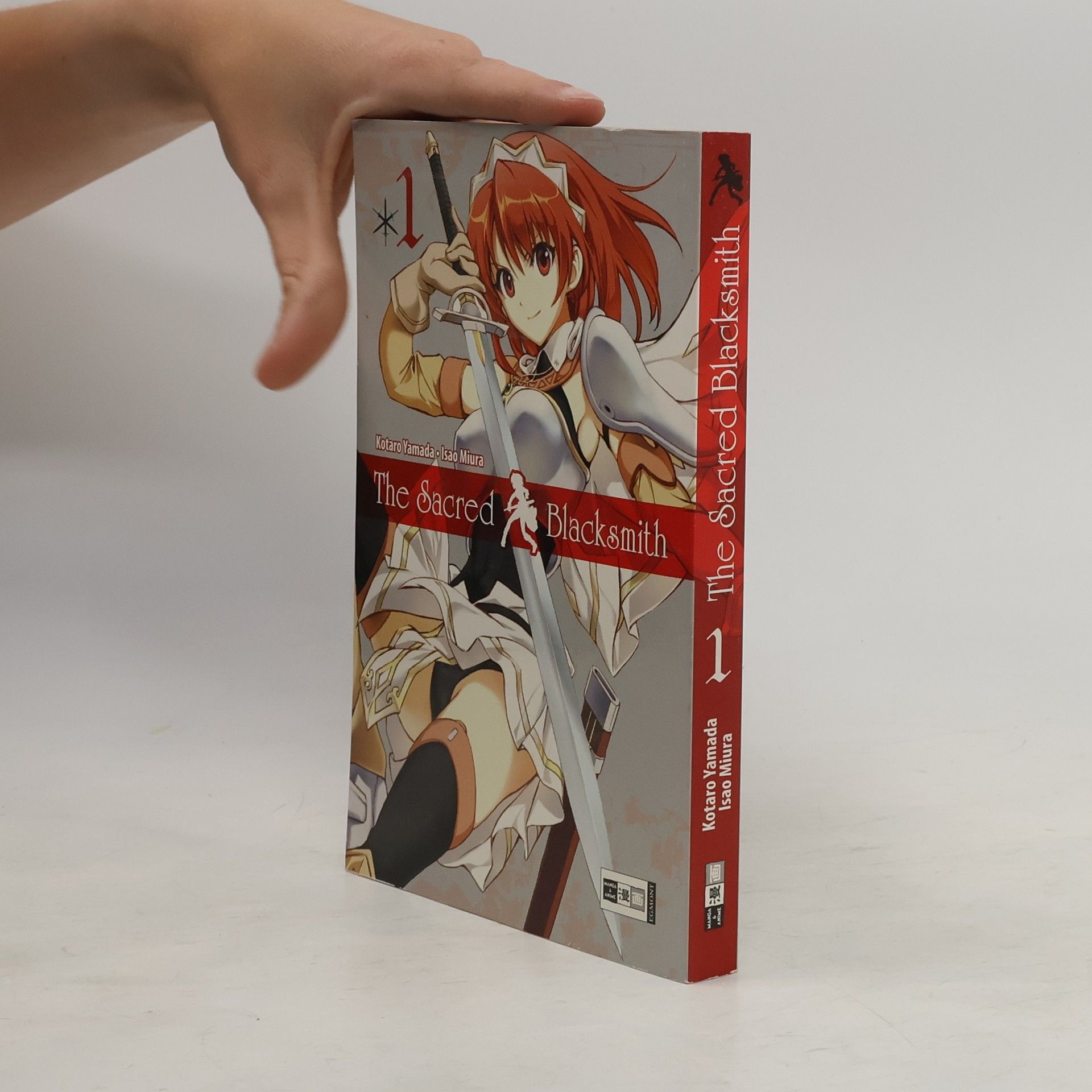 Koutaro Yamada The Sacred Blacksmith. Bd.1